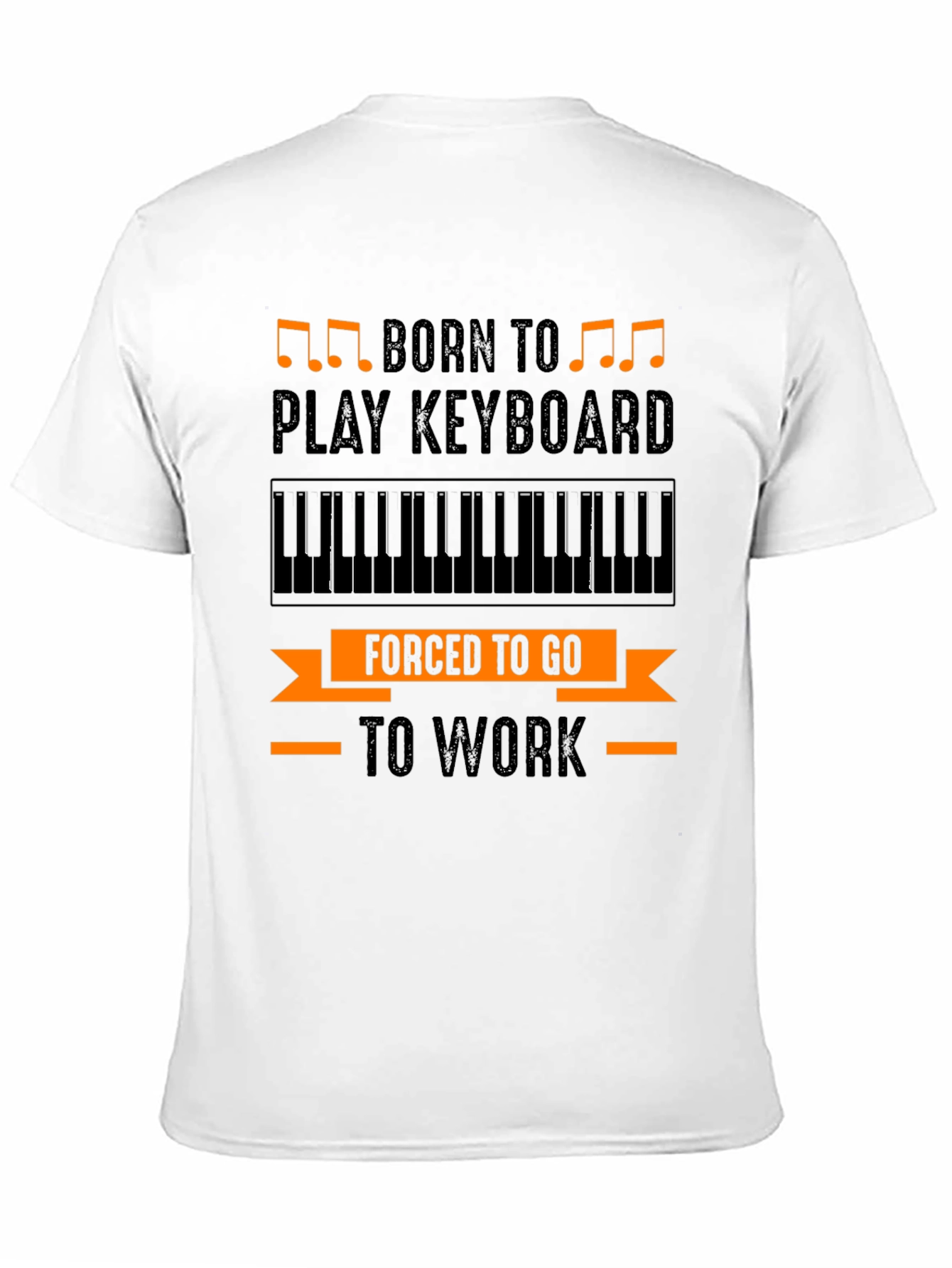 Born to Play Keyboard Funny Musician T-Shirt