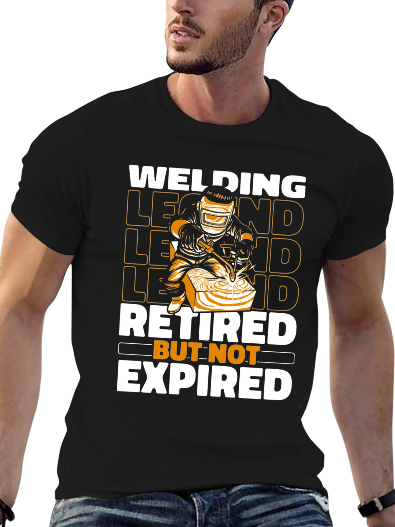 Welding Legend T-Shirt - Retired But Not Expired