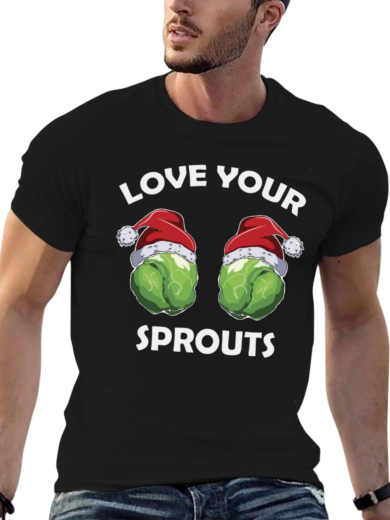 Love Your Sprouts Funny Holiday T-Shirt