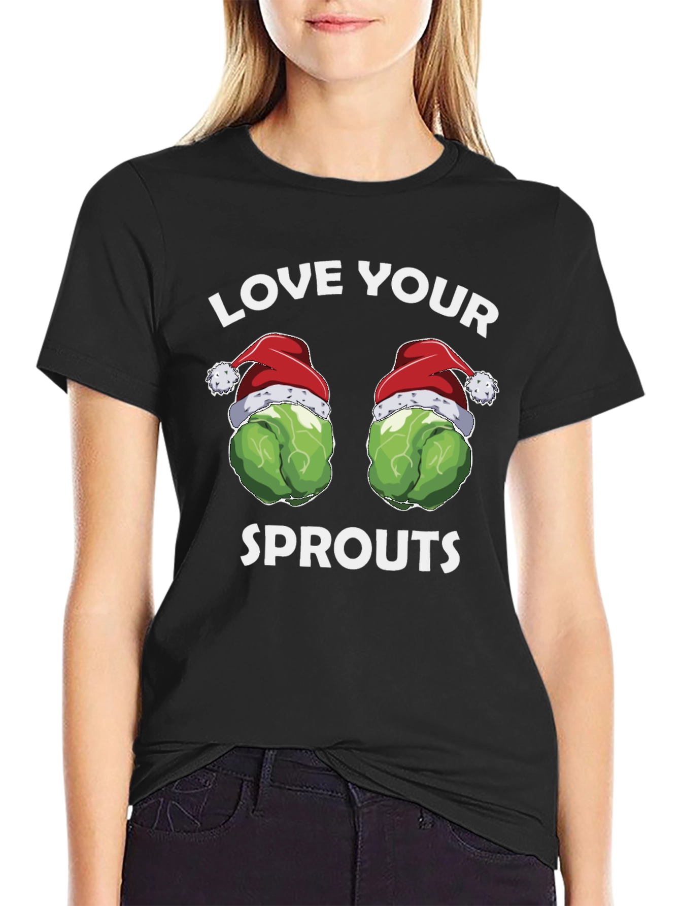 Love Your Sprouts Funny Holiday T-Shirt