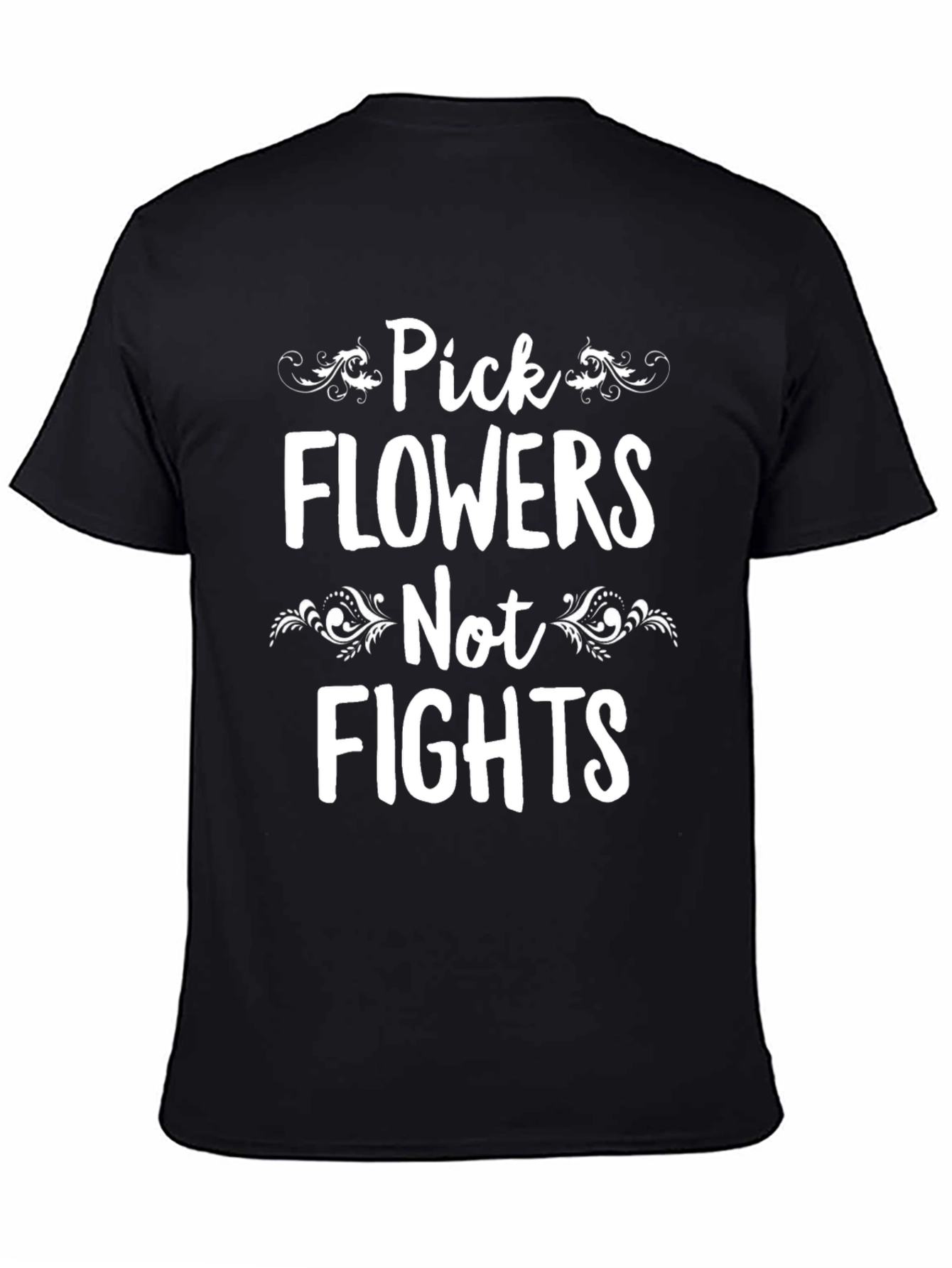 Pick Flowers Not Fights Graphic Tee