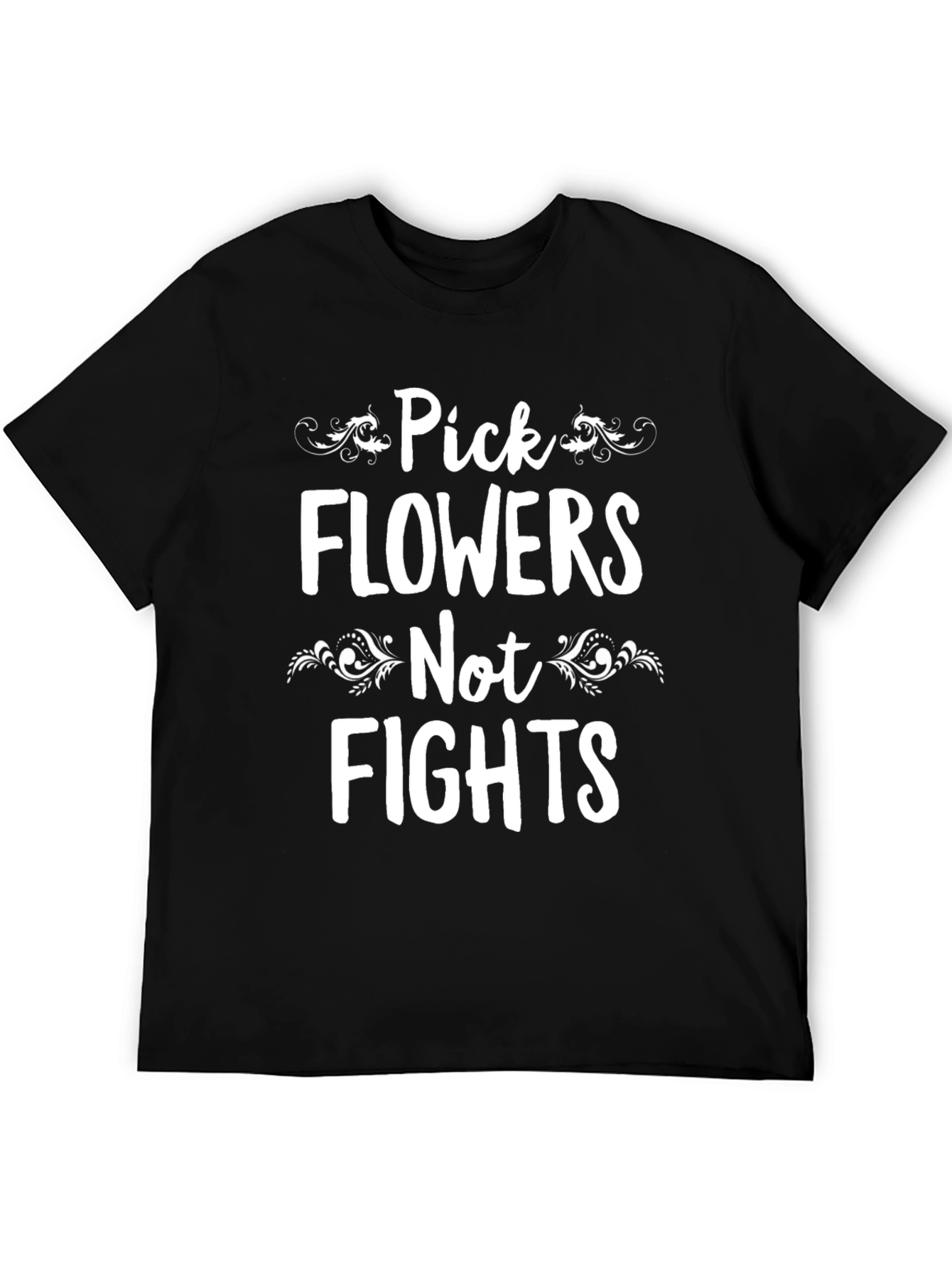 Pick Flowers Not Fights Graphic Tee