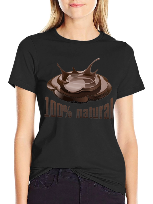 100% Natural Chocolate T-Shirt