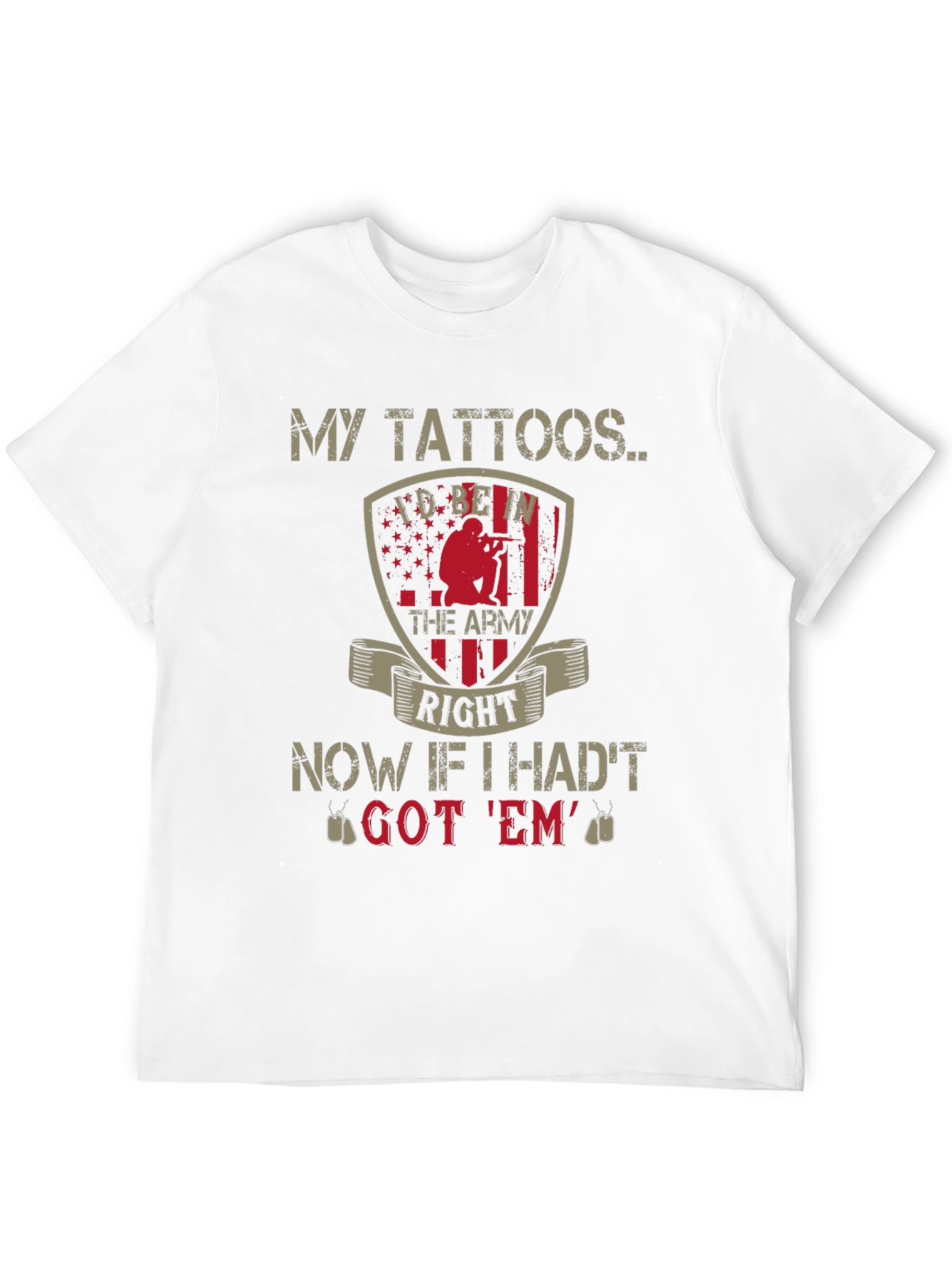 My Tattoos Army Graphic T-Shirt
