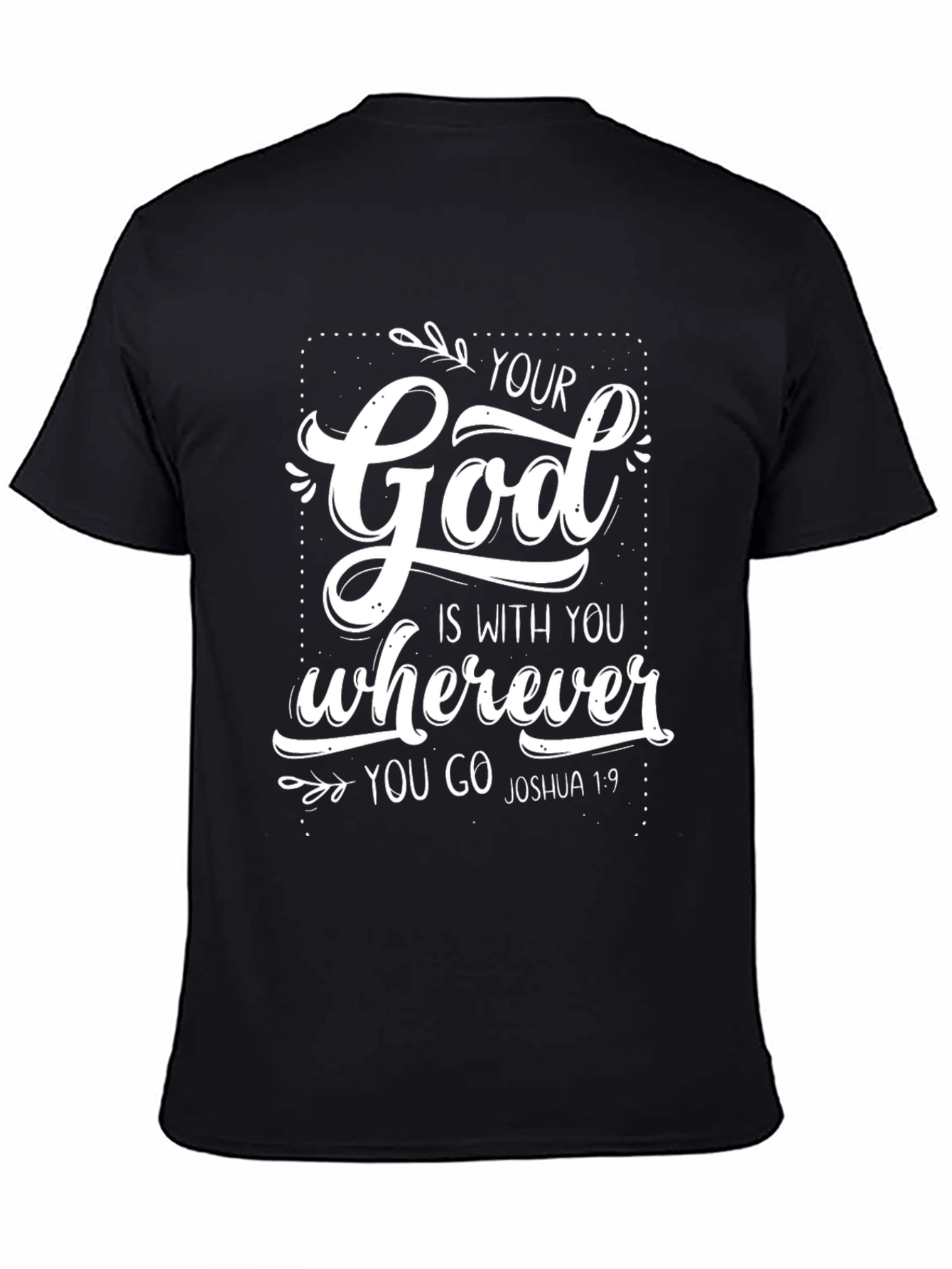 Inspirational Christian T-Shirt: God Is With You