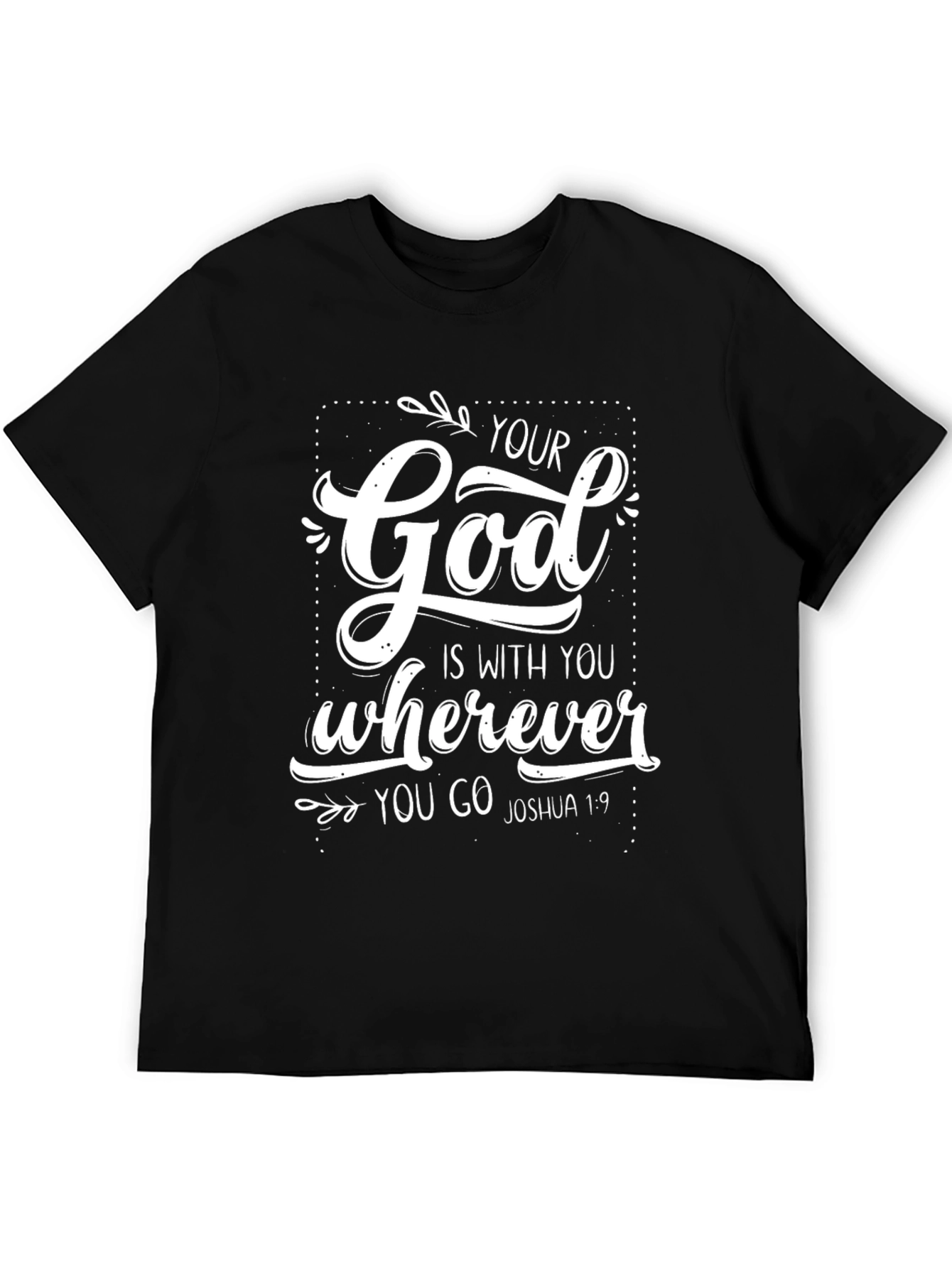Inspirational Christian T-Shirt: God Is With You