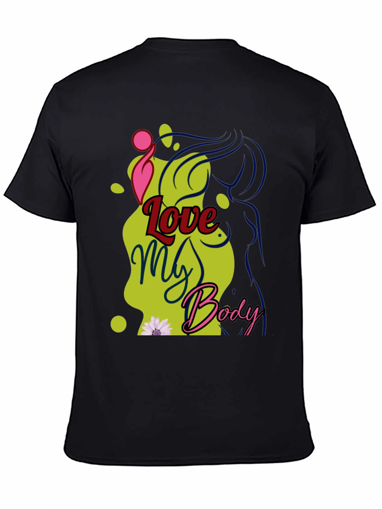 Love My Body Graphic Tee - Unisex Black T-Shirt