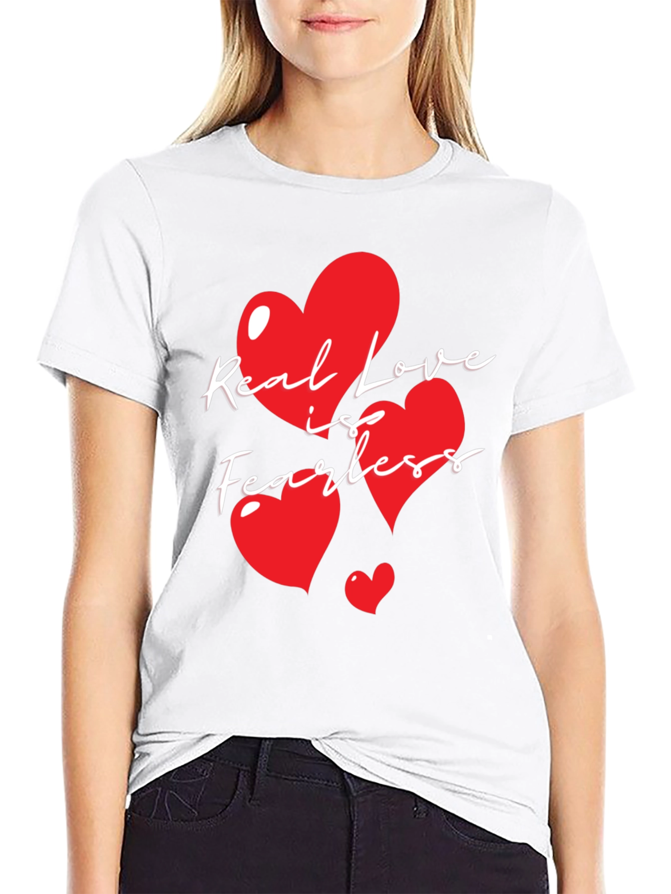 Real Love is Fearless Graphic T-Shirt