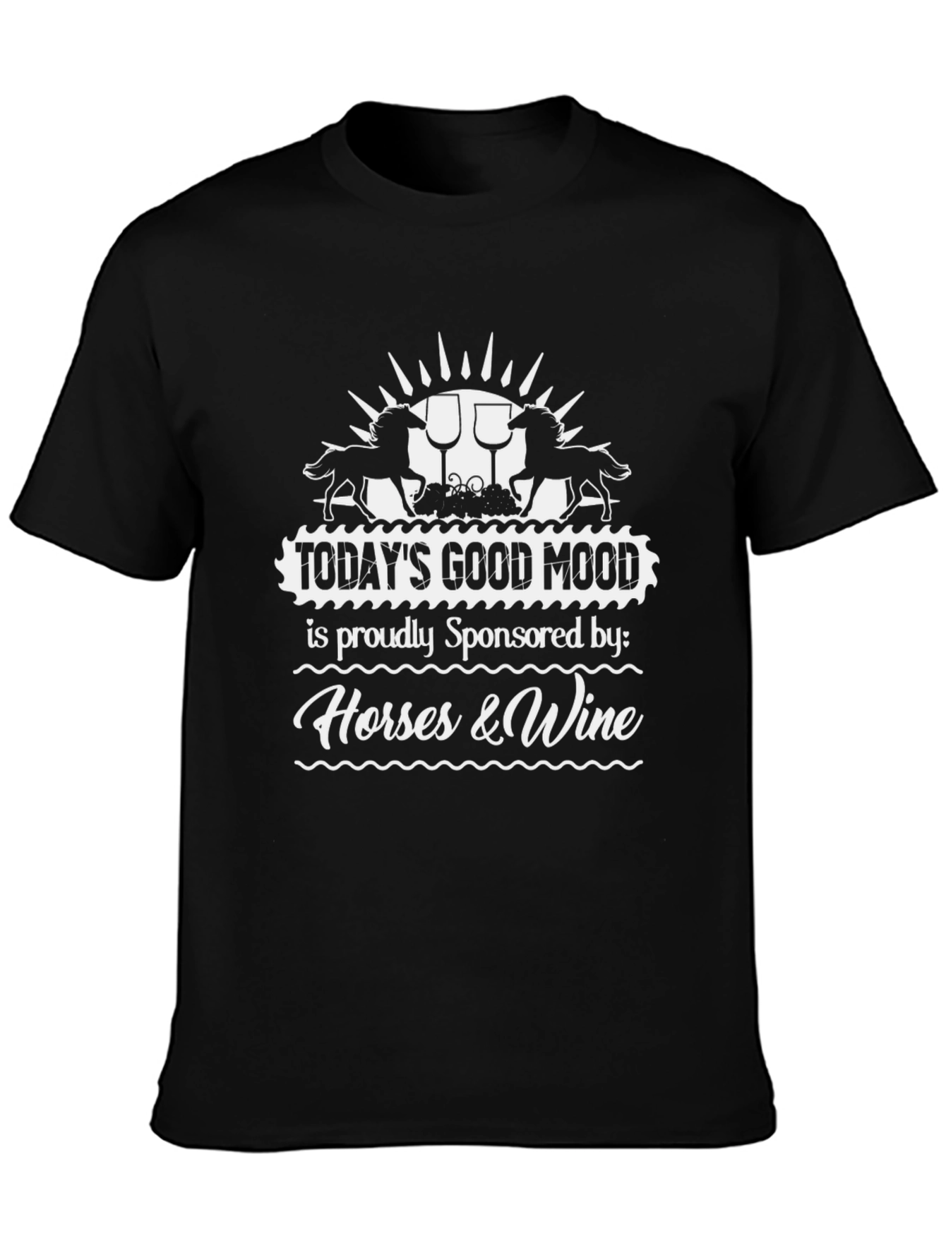 Horses & Wine Good Mood T-Shirt