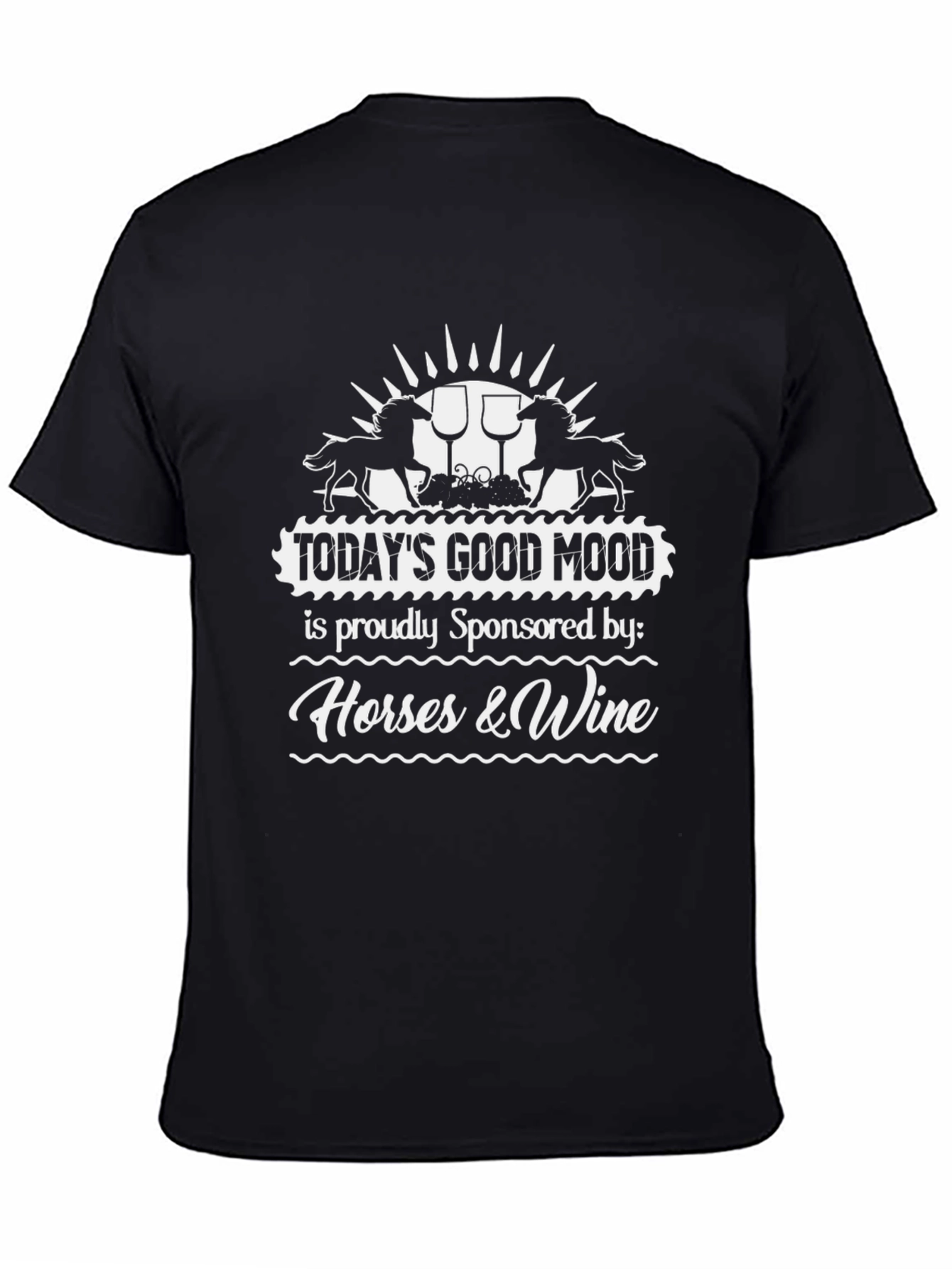 Horses & Wine Good Mood T-Shirt