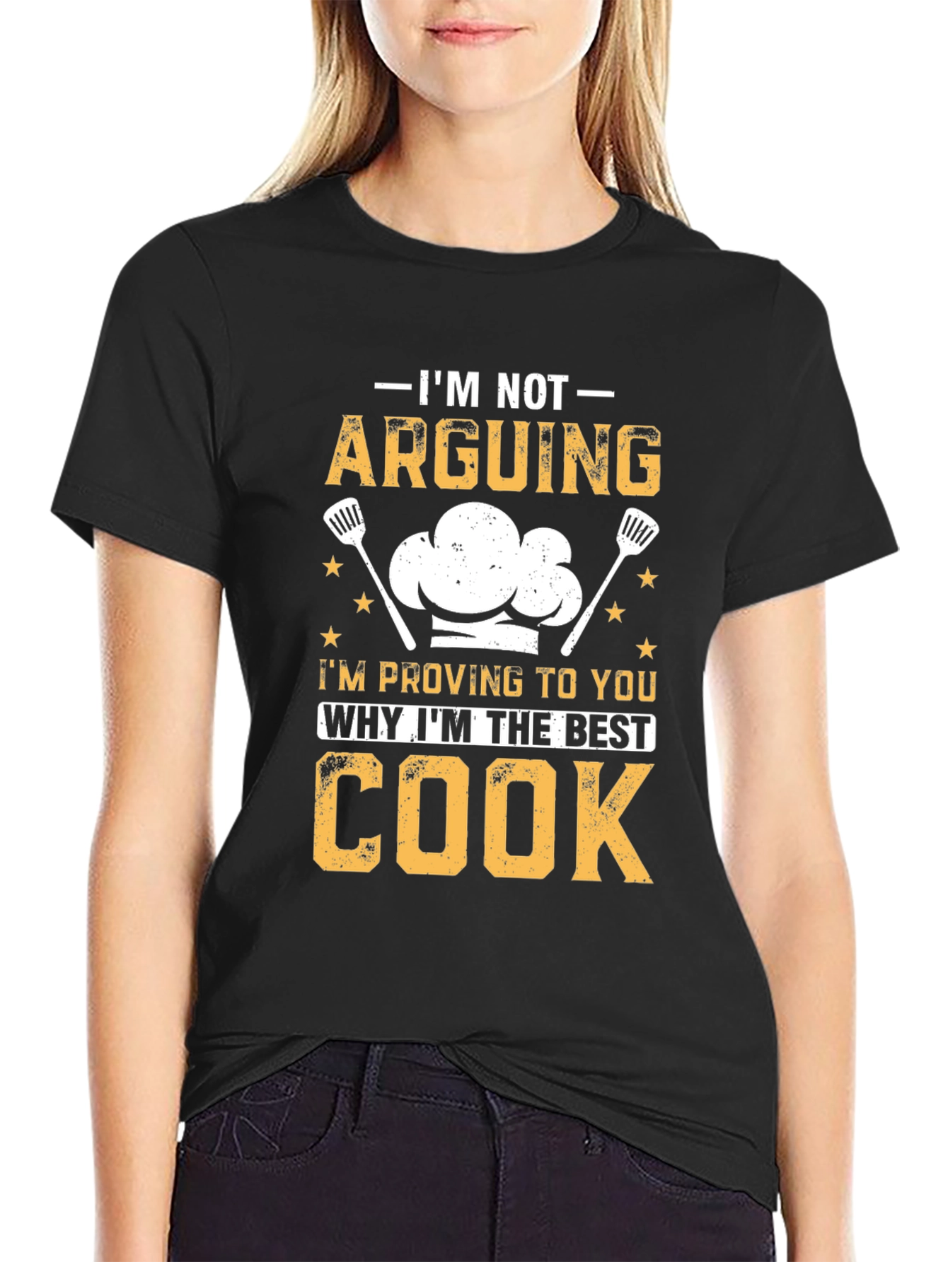 Funny Cook T-Shirt - Im Not Arguing