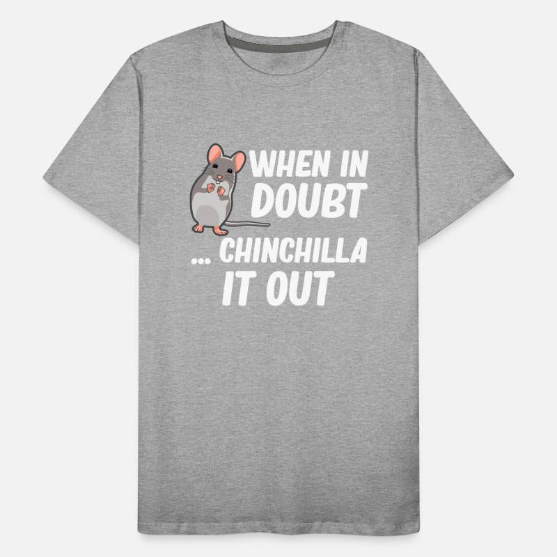 When In Doubt Chinchilla It Out Fur Babies Rodent