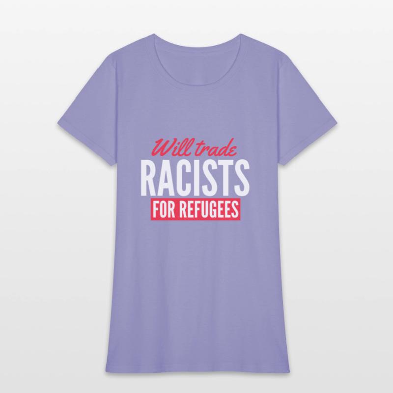 Will Trade Racists For Refugees - Never Trump