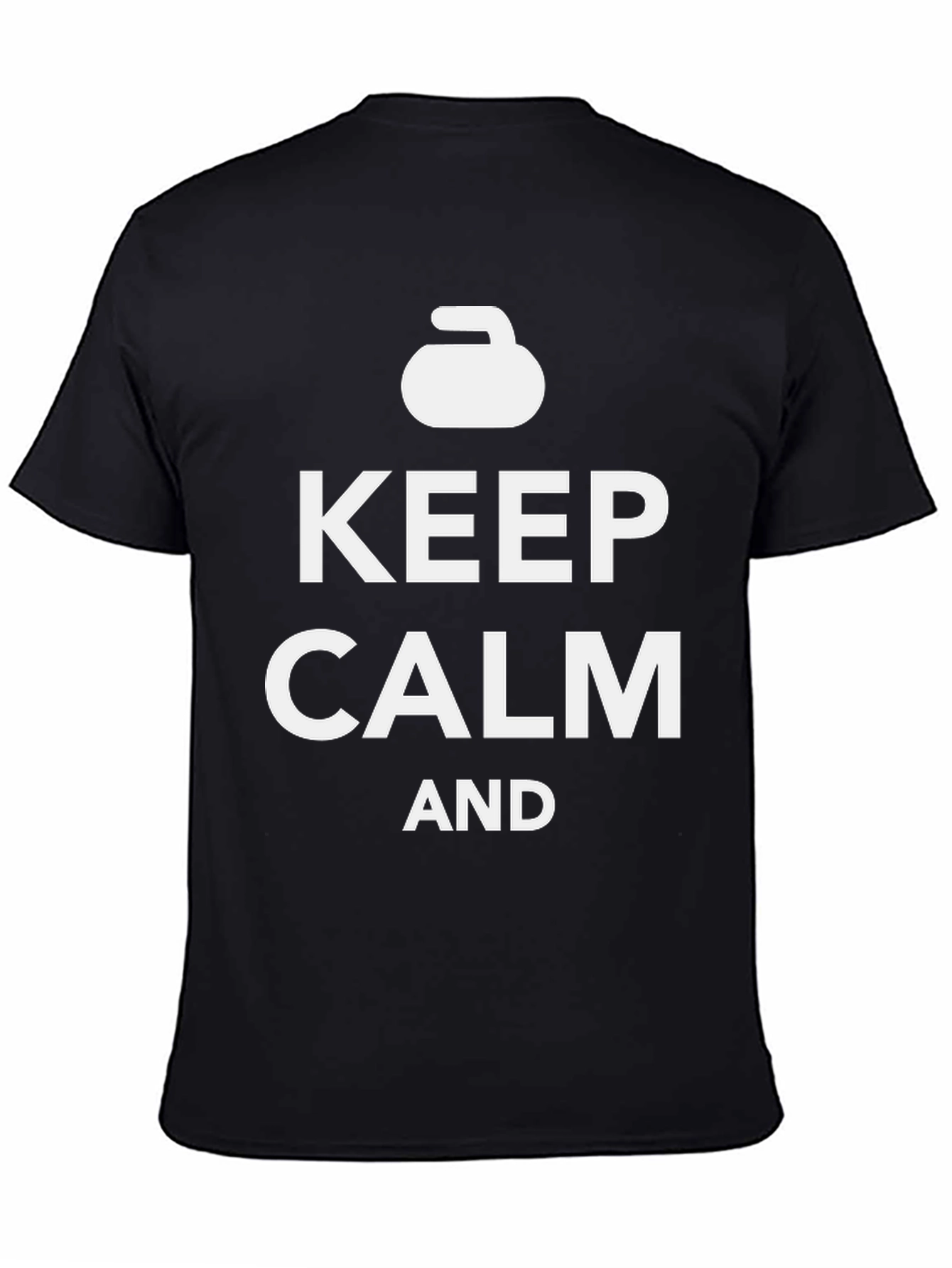 Keep Calm and Curl - Fun Curling T-Shirt
