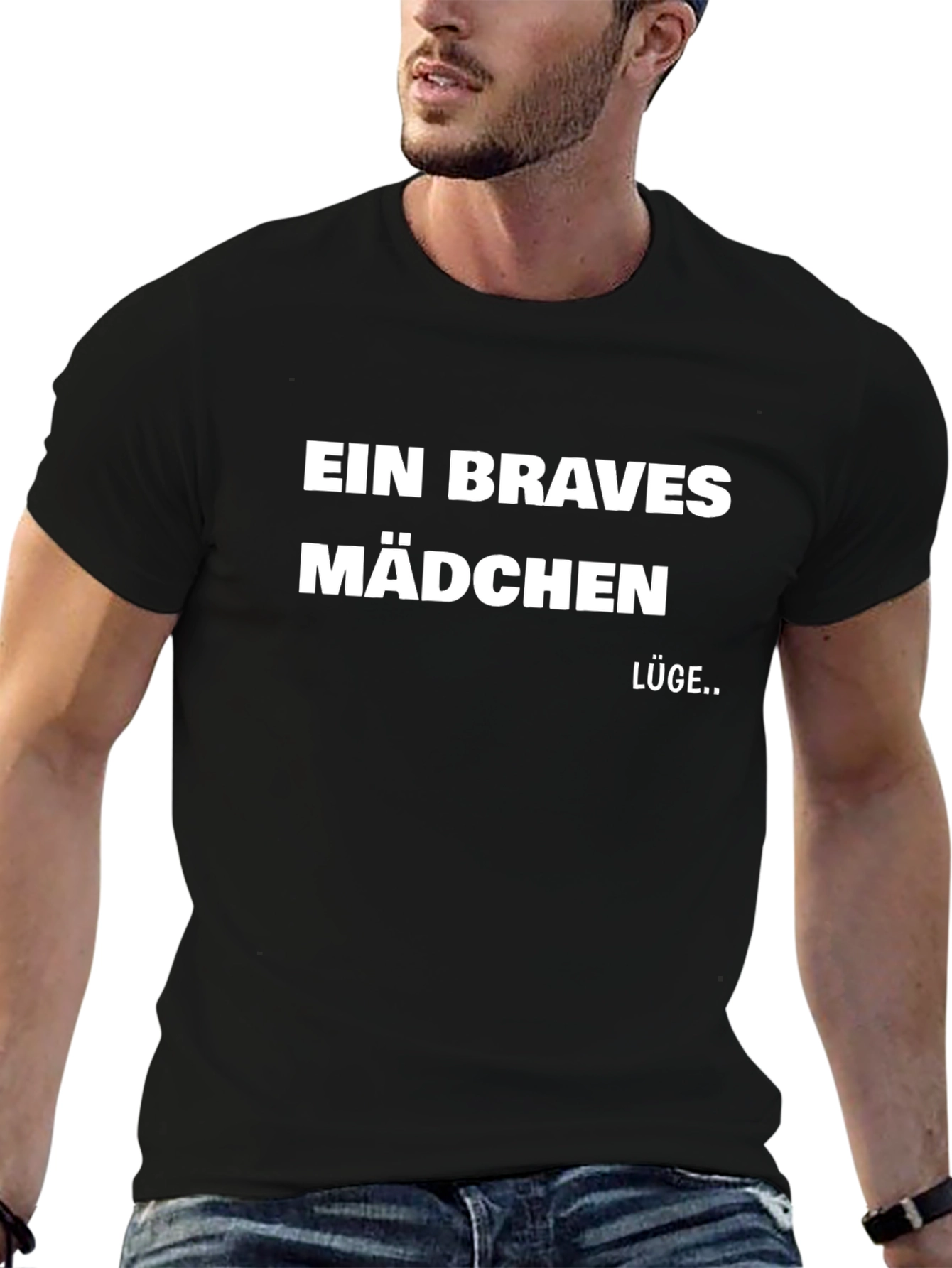 Ein Braves Mädchen T-Shirt - Funny German Saying