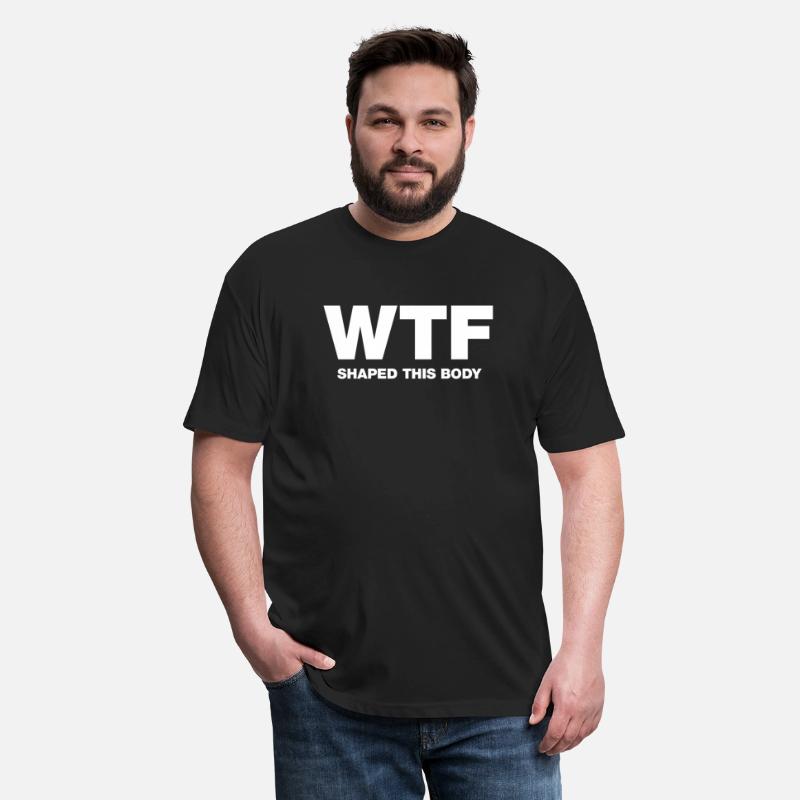 WTF shaped this body