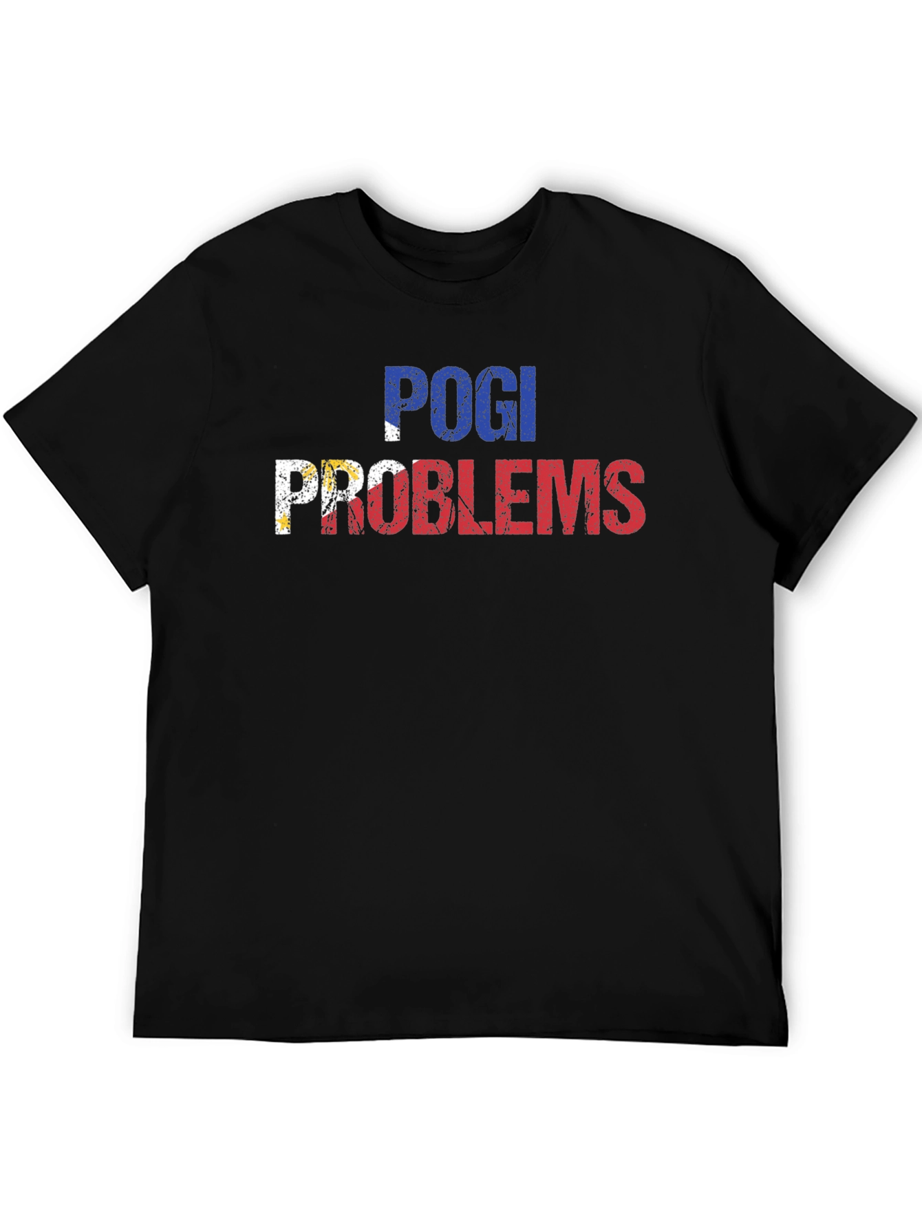 Pogi Problems Graphic Tee - Filipino Pride Shirt