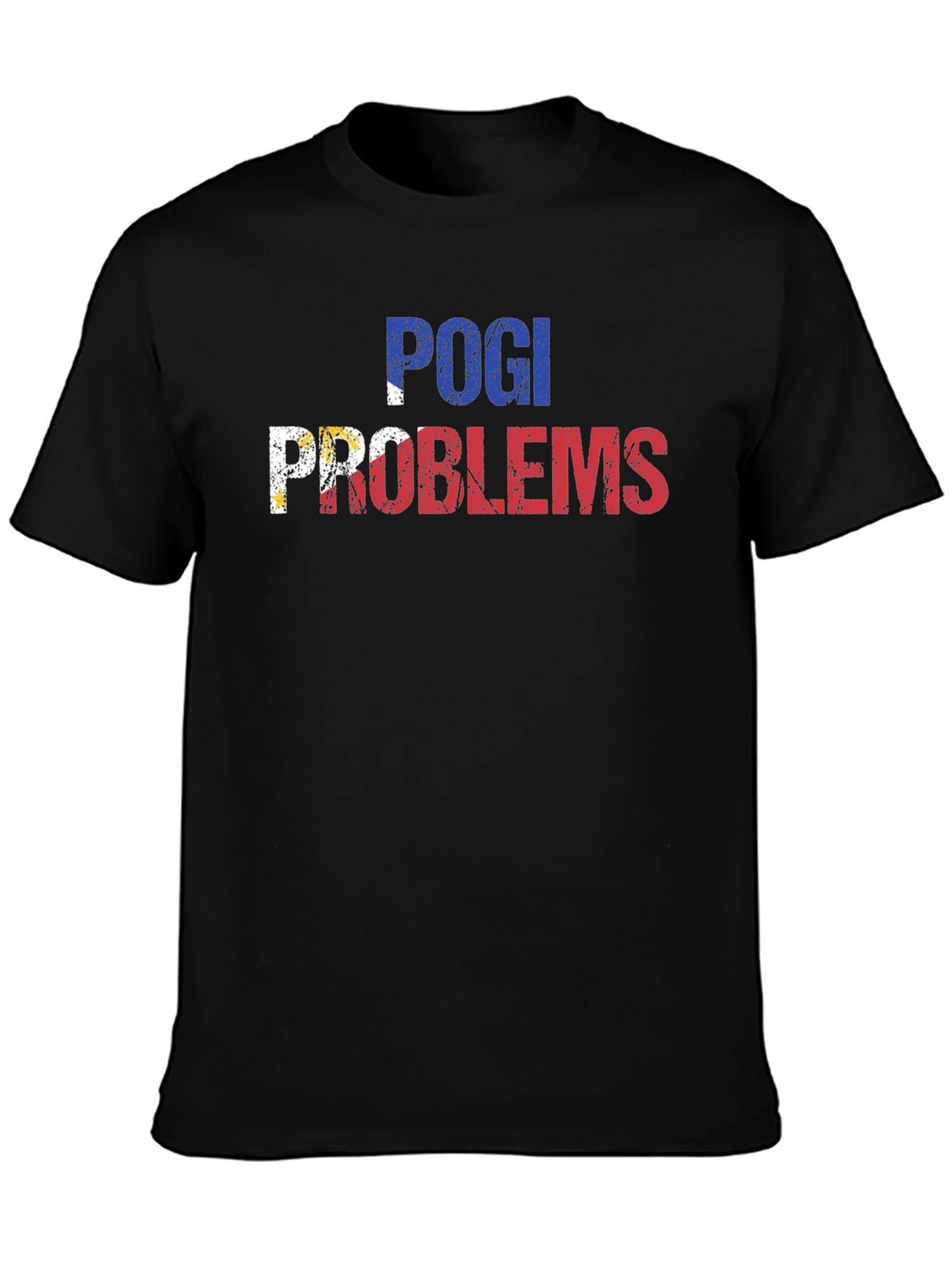 Pogi Problems Graphic Tee - Filipino Pride Shirt