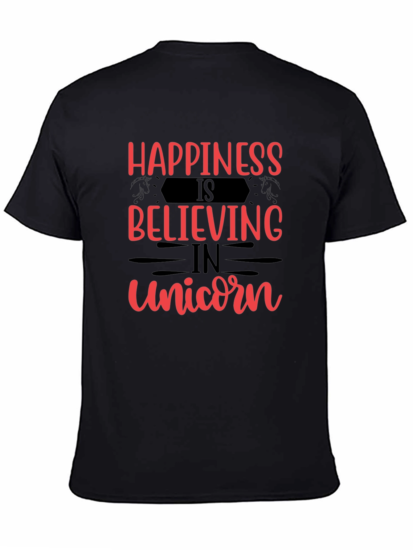 Happiness Believing in Unicorn Graphic Tee