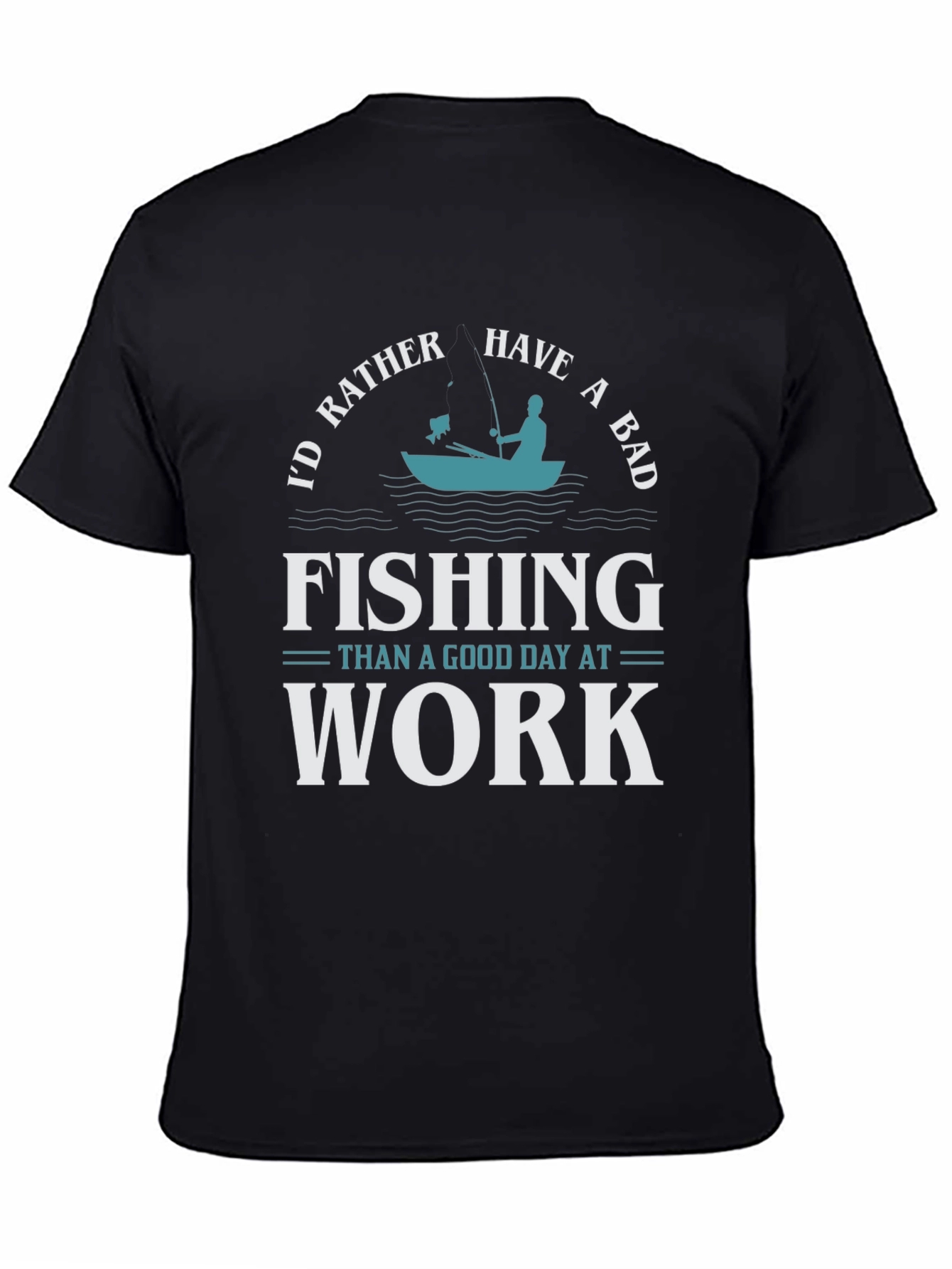 Fishing Graphic T-Shirt - Id Rather Be Fishing