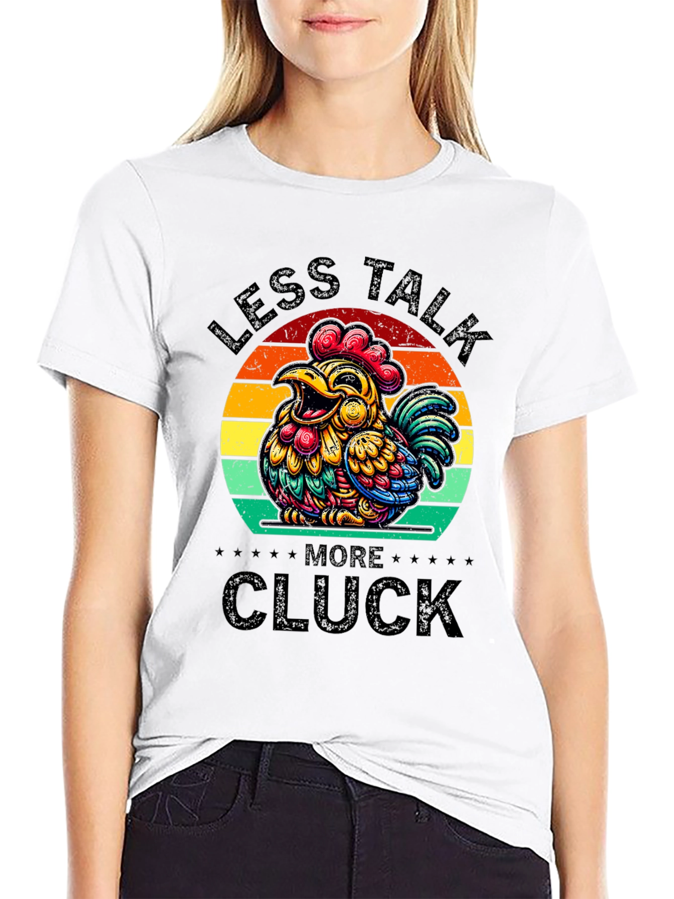 Less Talk More Cluck T-Shirt