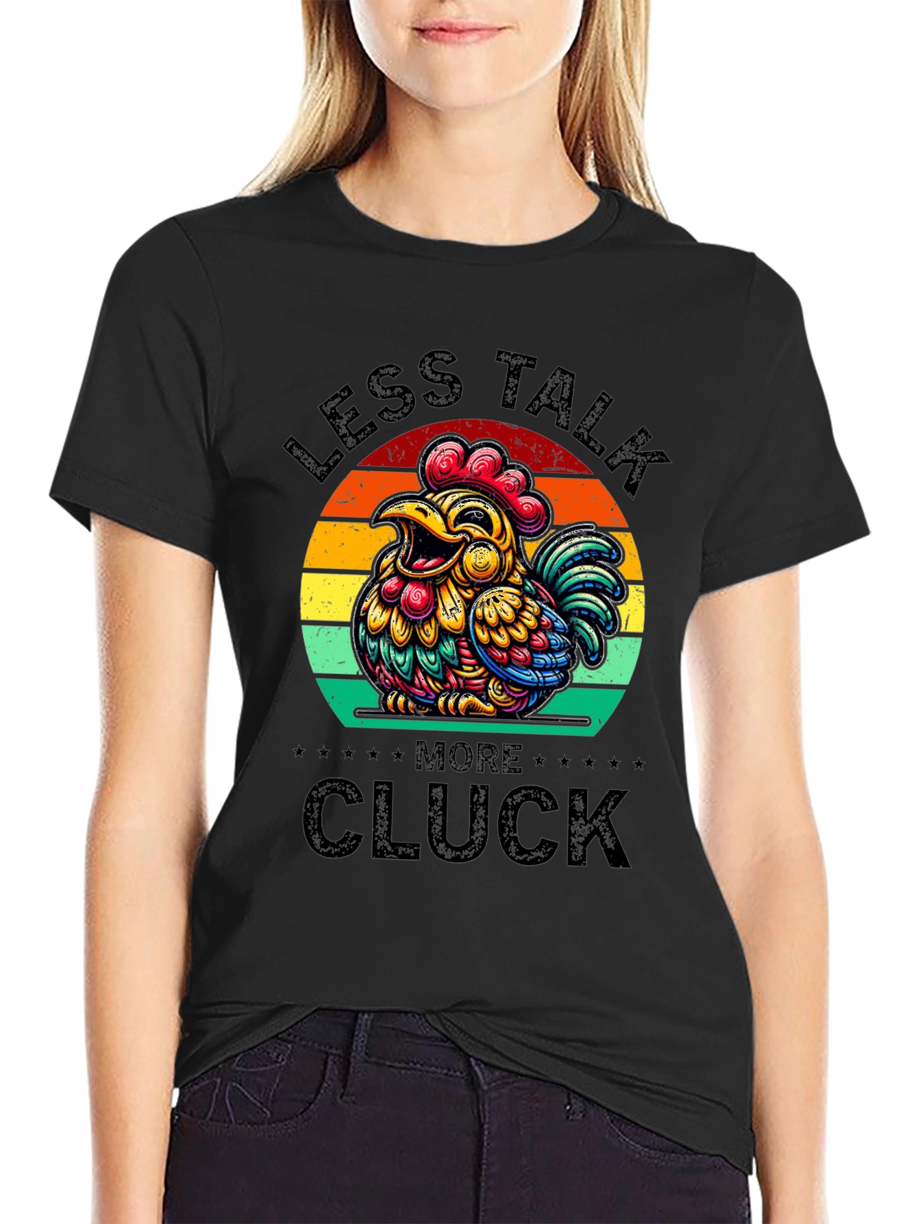 Less Talk More Cluck T-Shirt