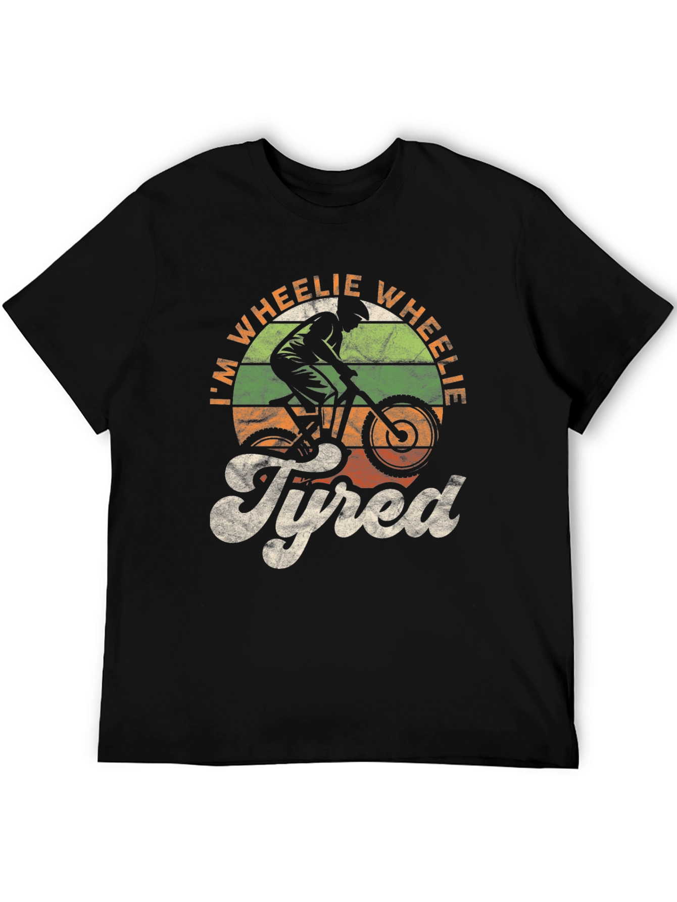 Wheelie Tired T-Shirt: Mountain Biker Graphic Tee