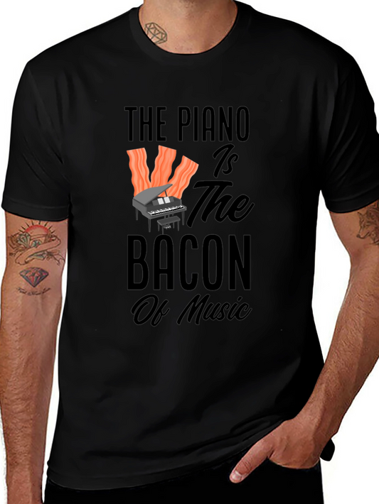 The Piano is the Bacon of Music - Black T-Shirt