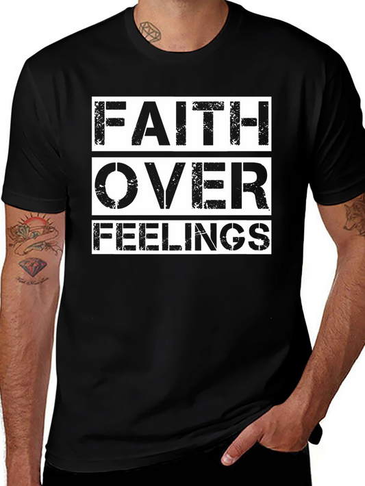 Faith Over Feelings Black Graphic T-Shirt