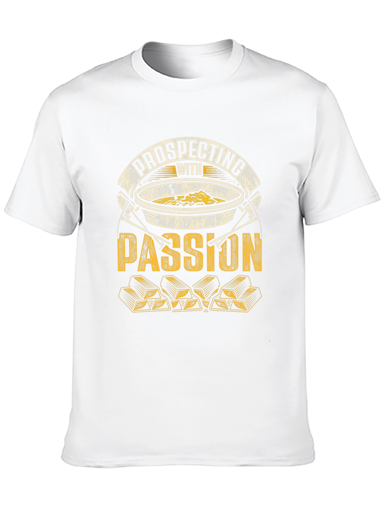 Prospecting with Passion T-Shirt - Gold Mining Design