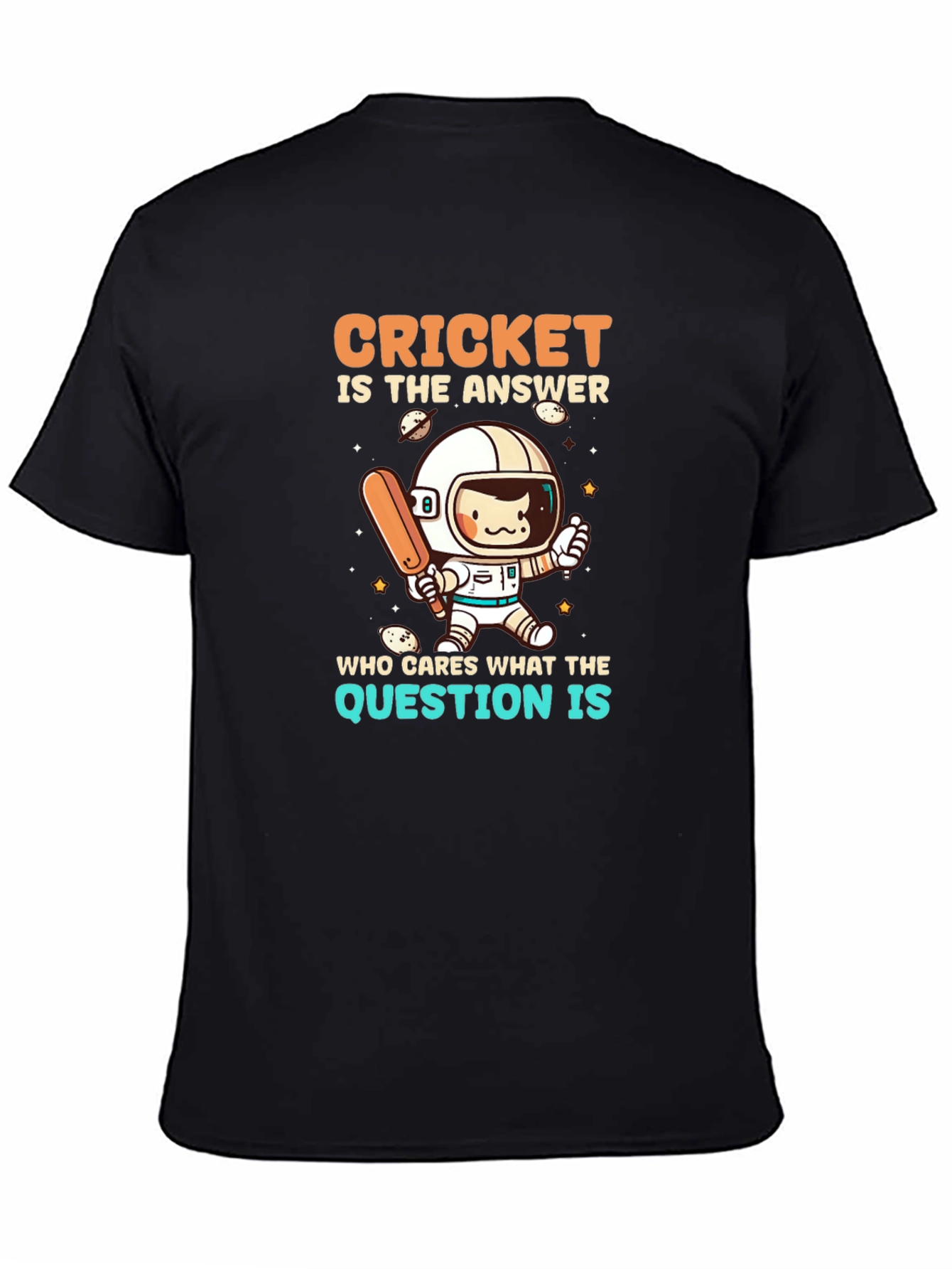 Cricket is the Answer T-Shirt