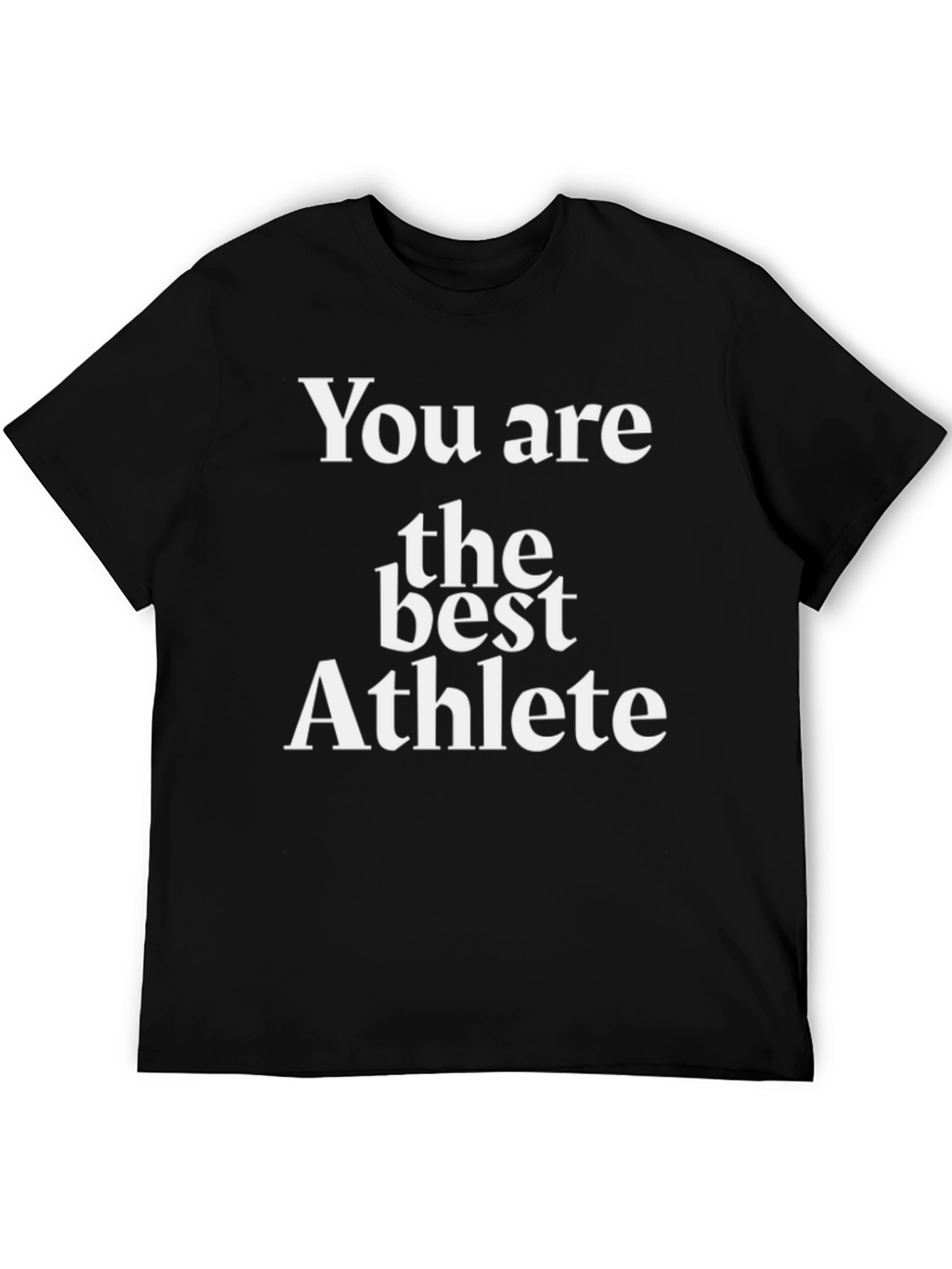 You Are The Best Athlete Graphic Tee - Black