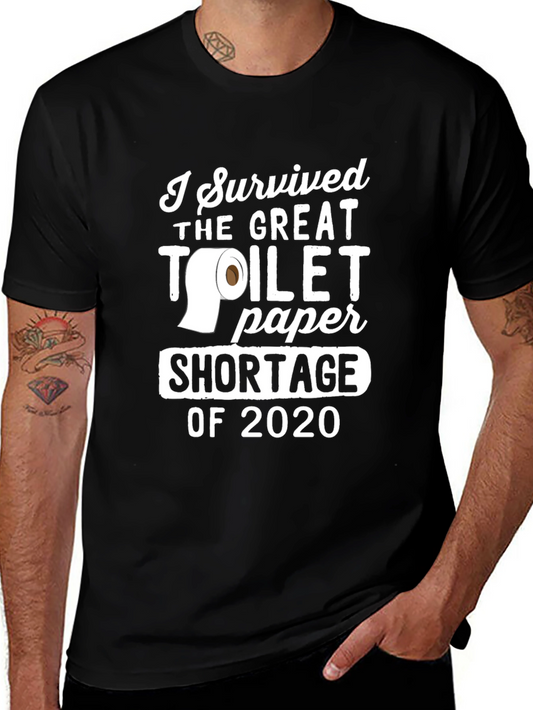 I Survived Toilet Paper Shortage 2020 T-Shirt