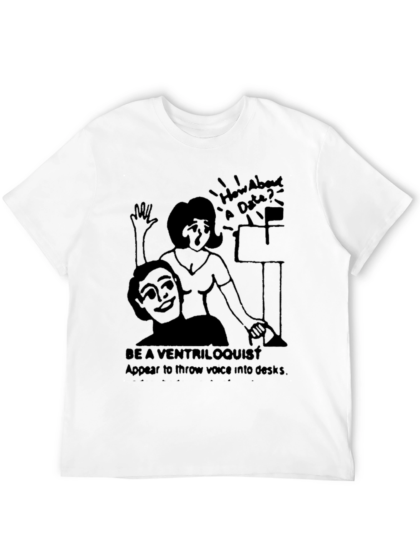 Ventriloquist Dummy T-Shirt - Novelty Humor Tee