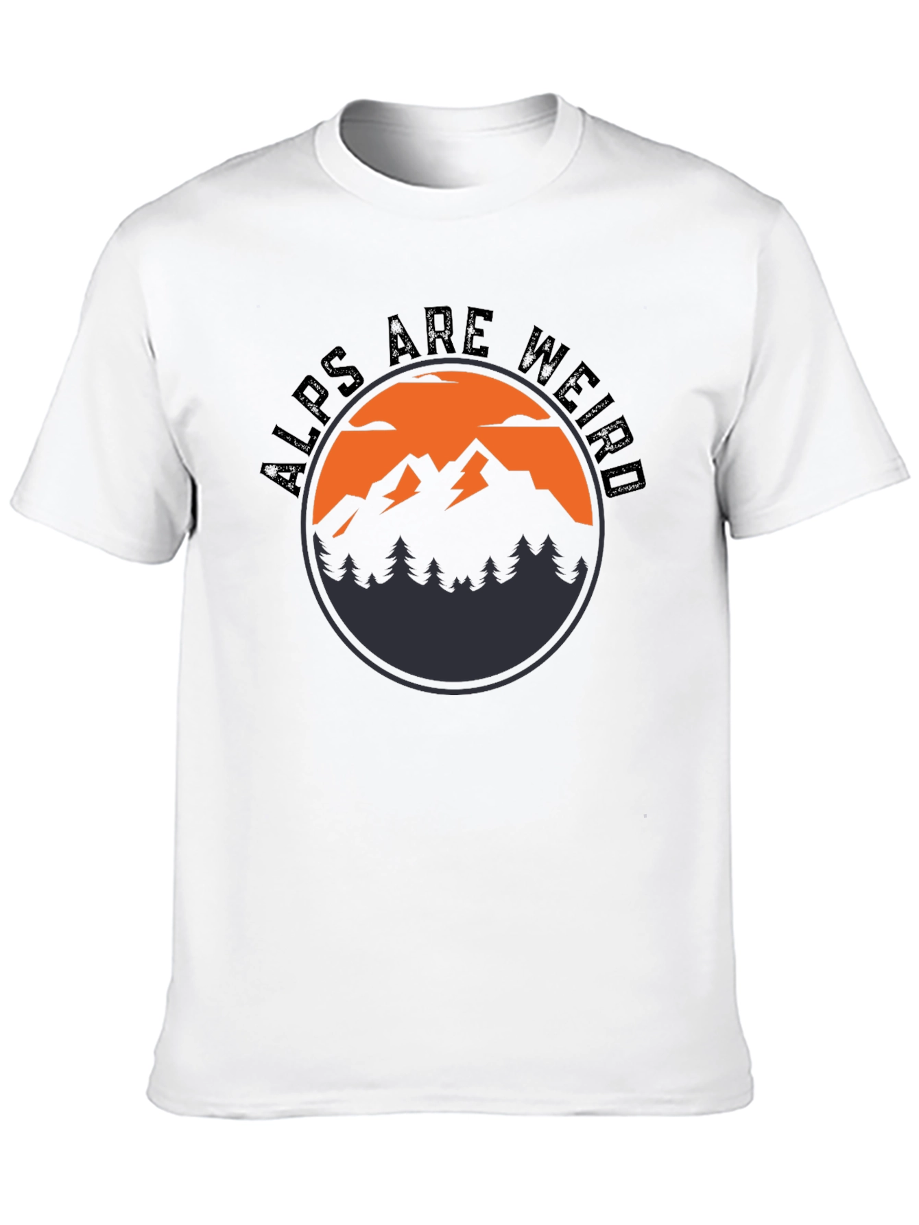 Alps Are Weird Graphic T-Shirt