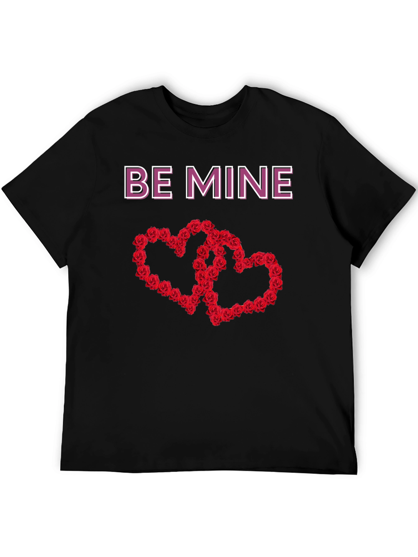 Be Mine Rose Heart Valentines Day T-Shirt