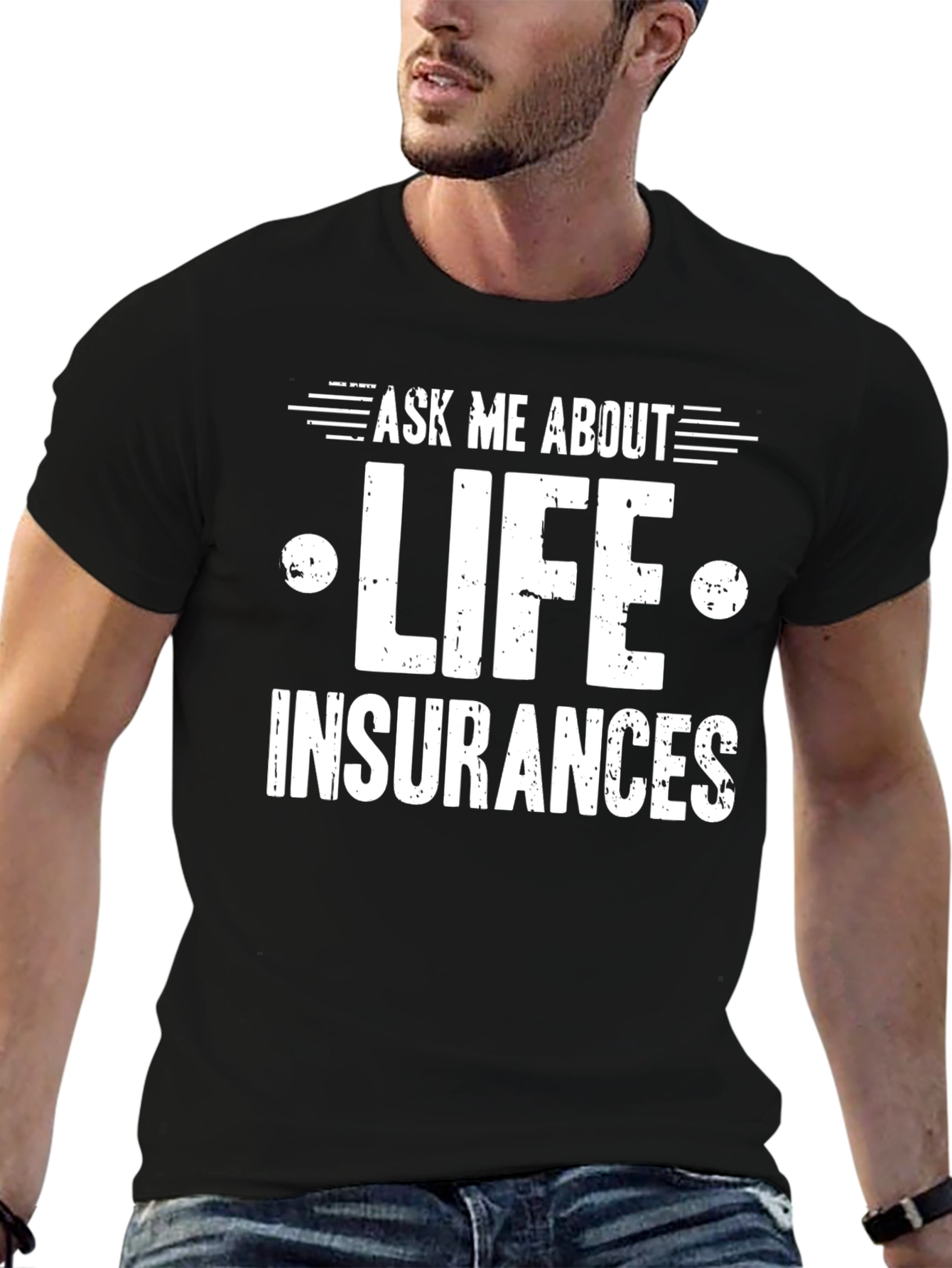 Ask Me About Life Insurance T-Shirt