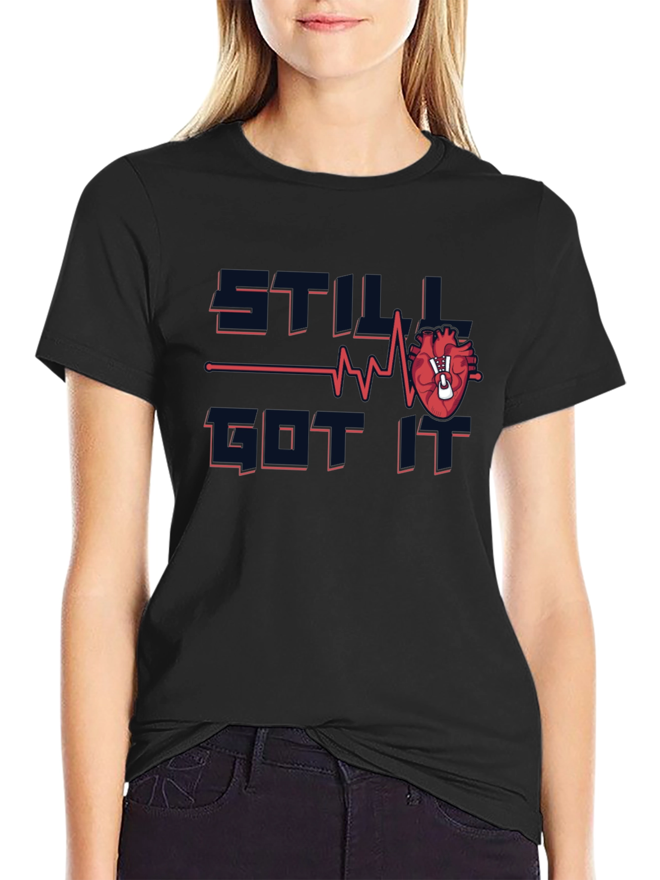 Still Got It Heart T-Shirt - Fun Recovery Tee