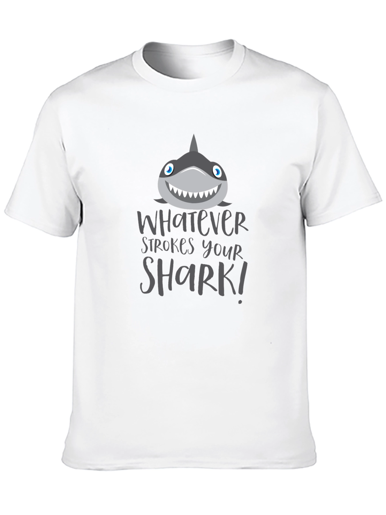 Funny Shark Graphic Tee - Whatever Strokes Your Shark