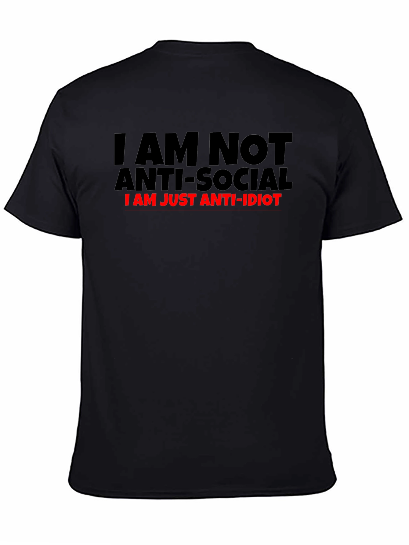 Anti-Social Anti-Idiot Graphic T-Shirt