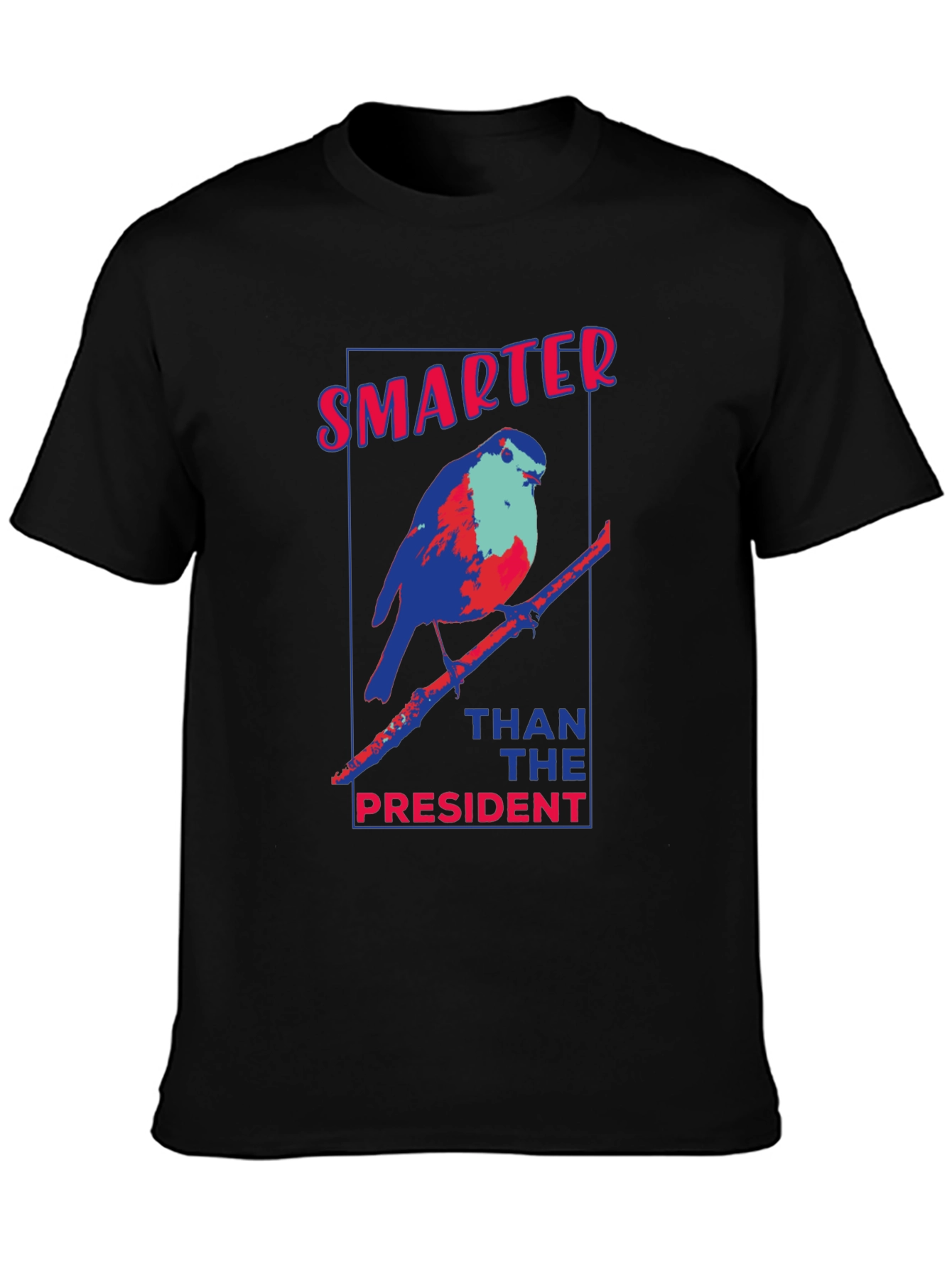 Smarter Than The President Bird Graphic T-Shirt