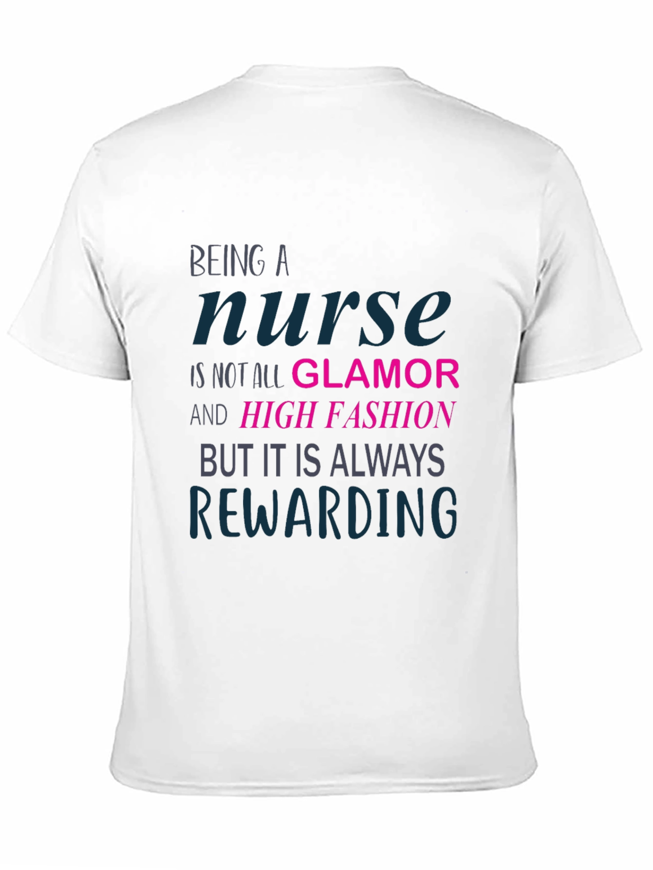 Nurse T-Shirt: Rewarding Career Apparel