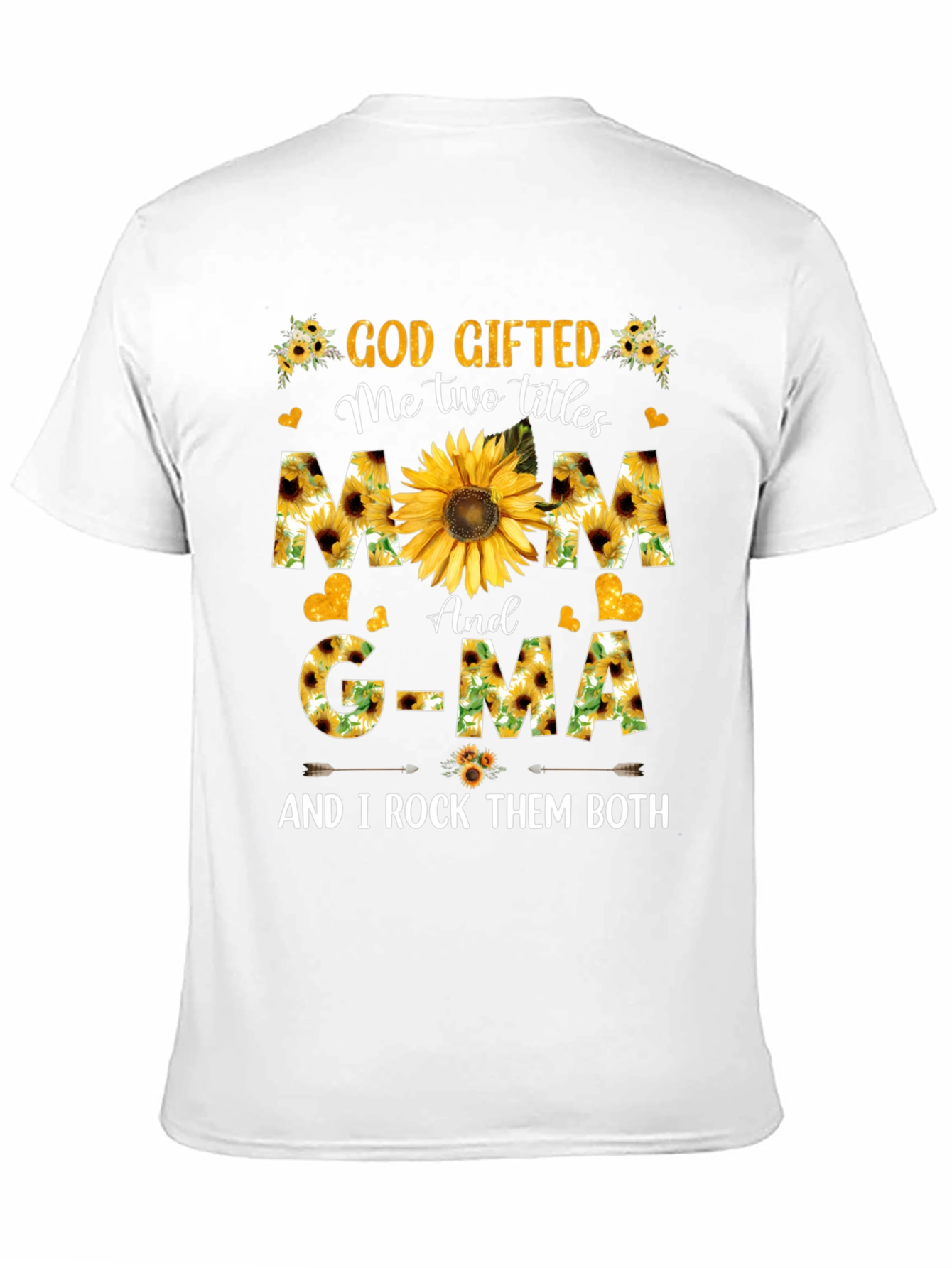 God Gifted Mom and G-MA Sunflower T-Shirt