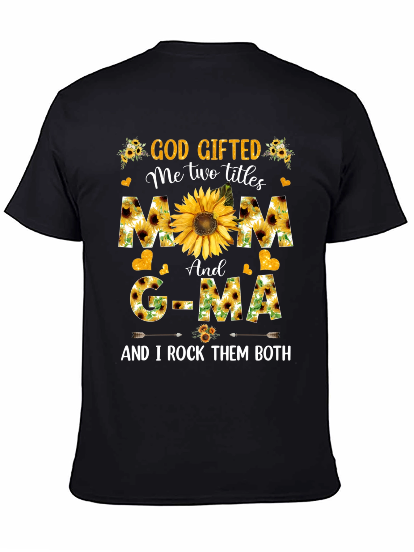 God Gifted Mom and G-MA Sunflower T-Shirt