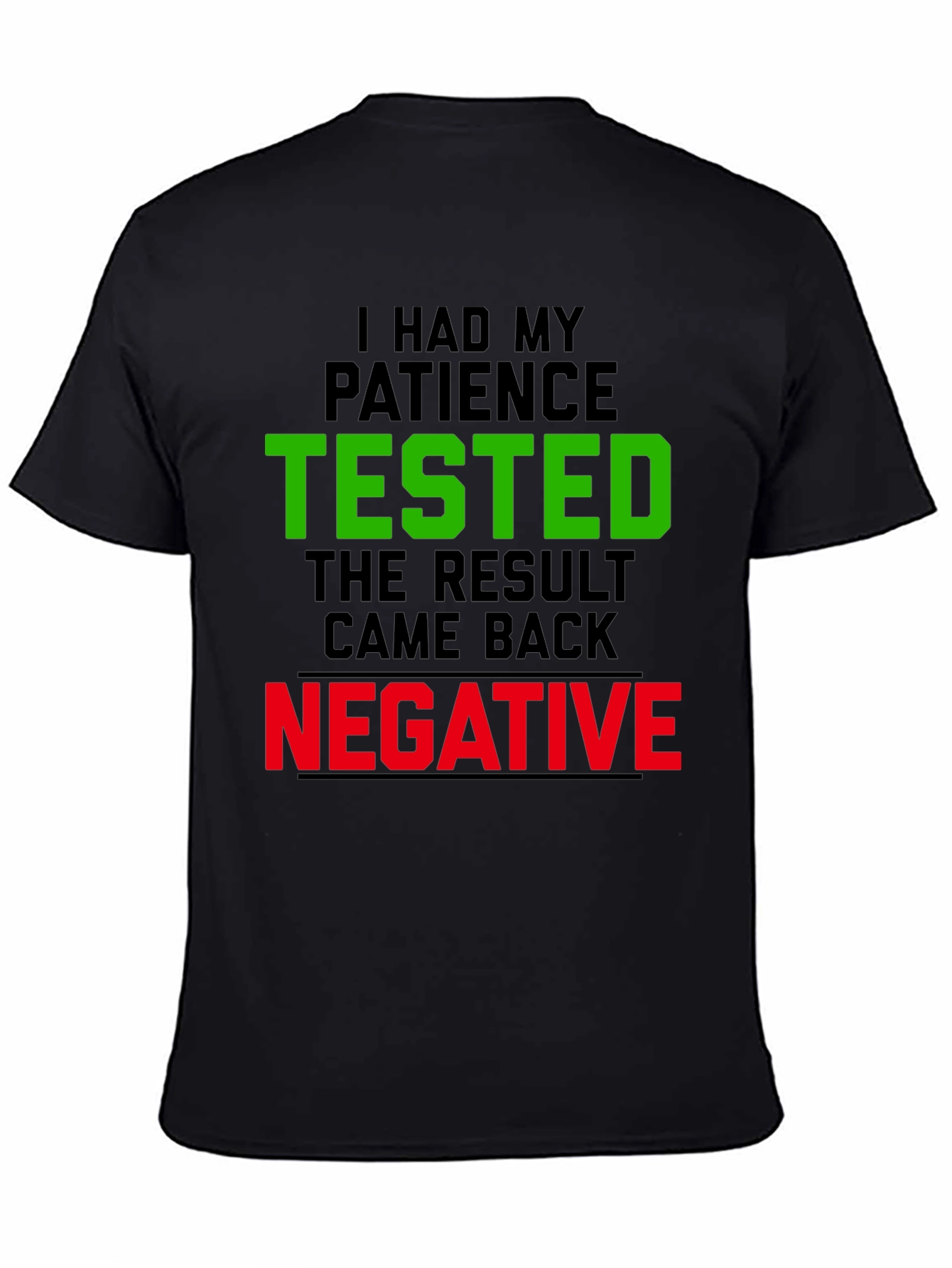 Patience Tested Funny Graphic Tee