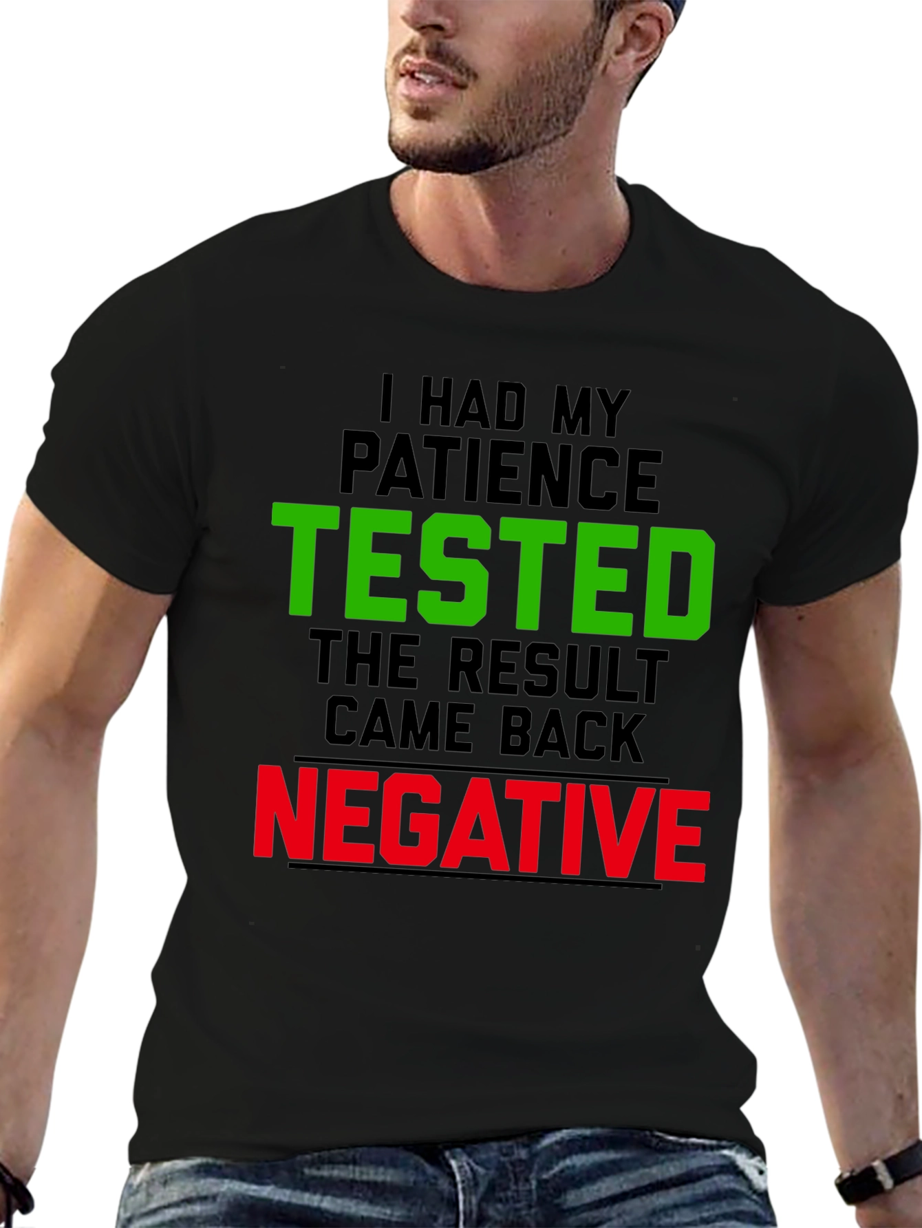 Patience Tested Funny Graphic Tee