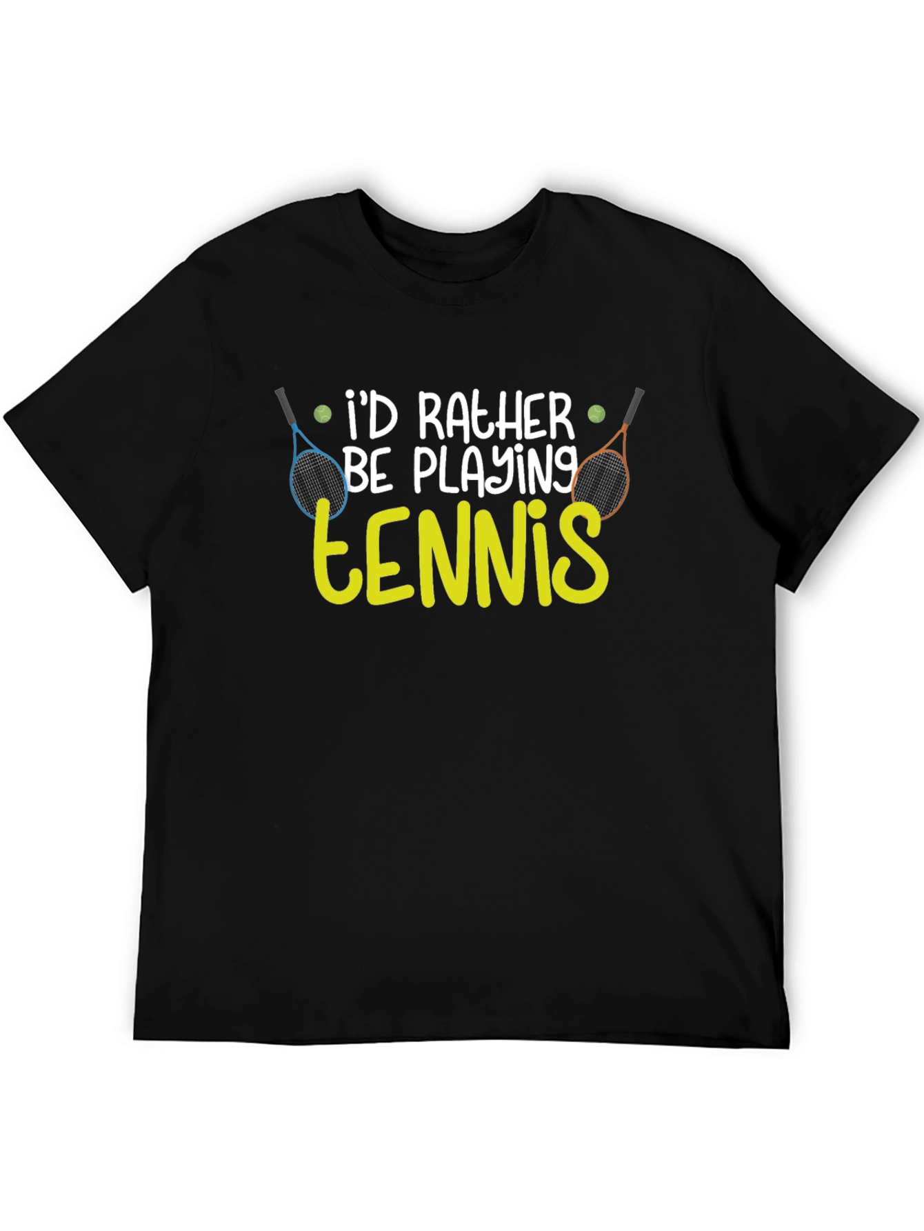 Id Rather Be Playing Tennis Graphic T-Shirt