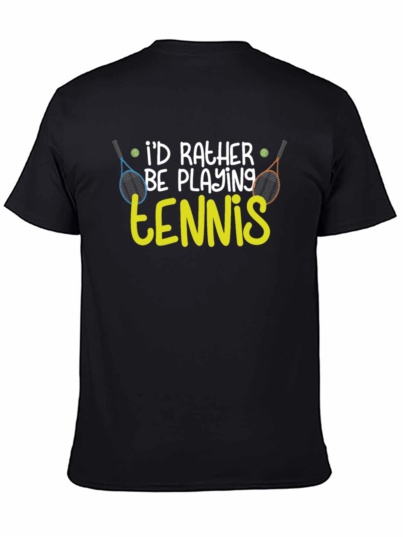 Id Rather Be Playing Tennis Graphic T-Shirt