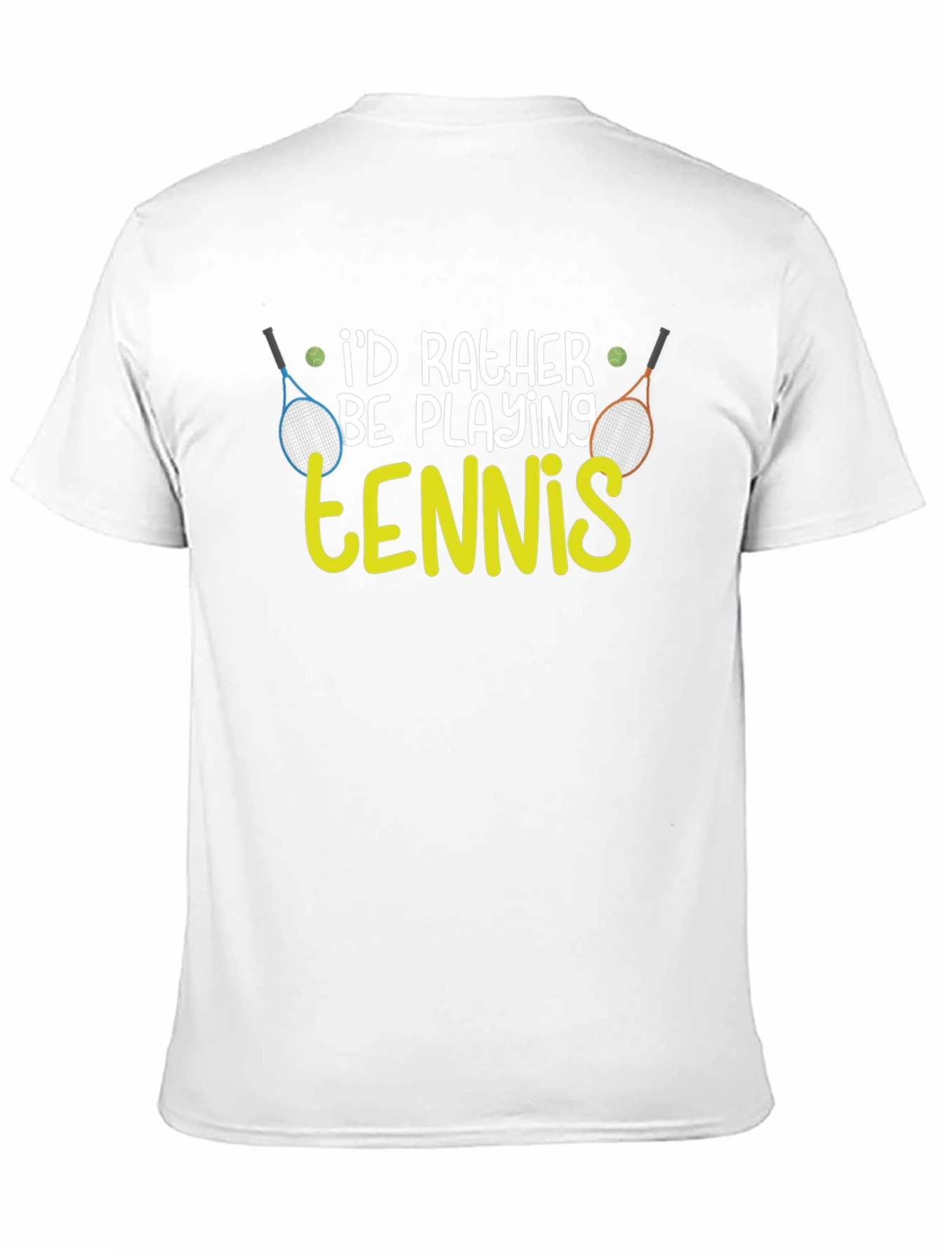 Id Rather Be Playing Tennis Graphic T-Shirt