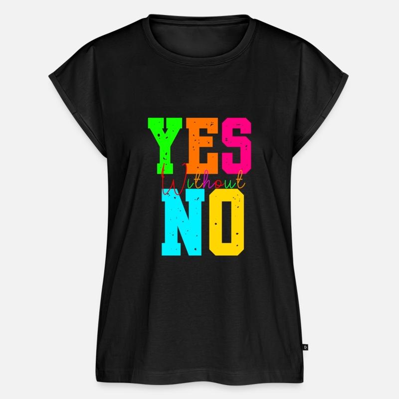 Yes Without No